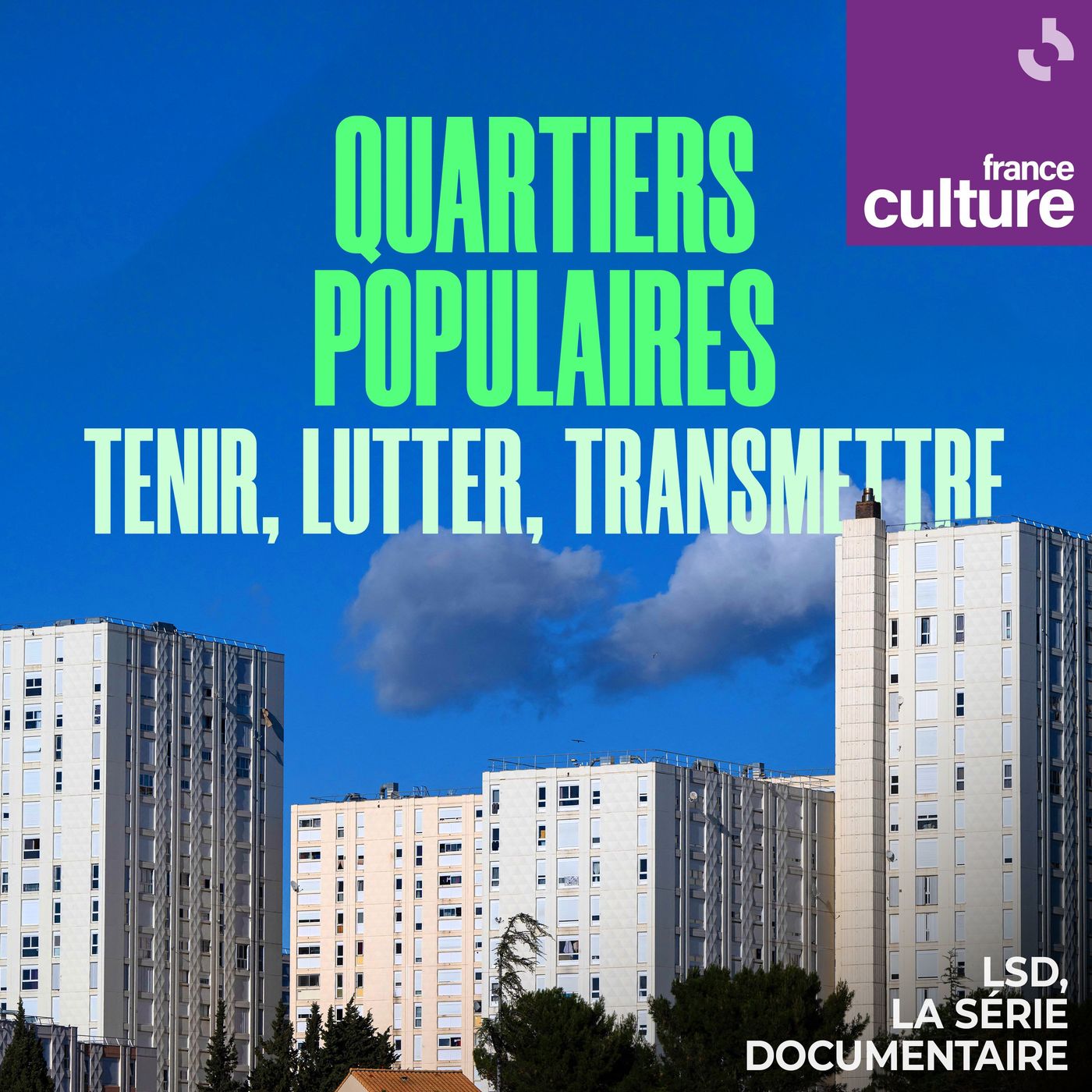 Quartiers populaires, tenir, lutter, transmettre 4/4 : Comment s'en sortir ? cover art