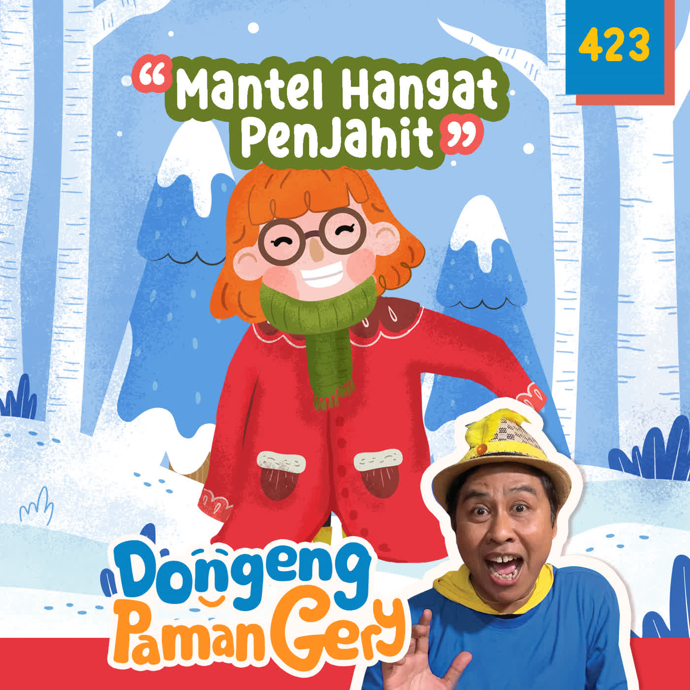 PODCAST DONGENG: Eps. 423 MANTEL HANGAT PENJAHIT cover art