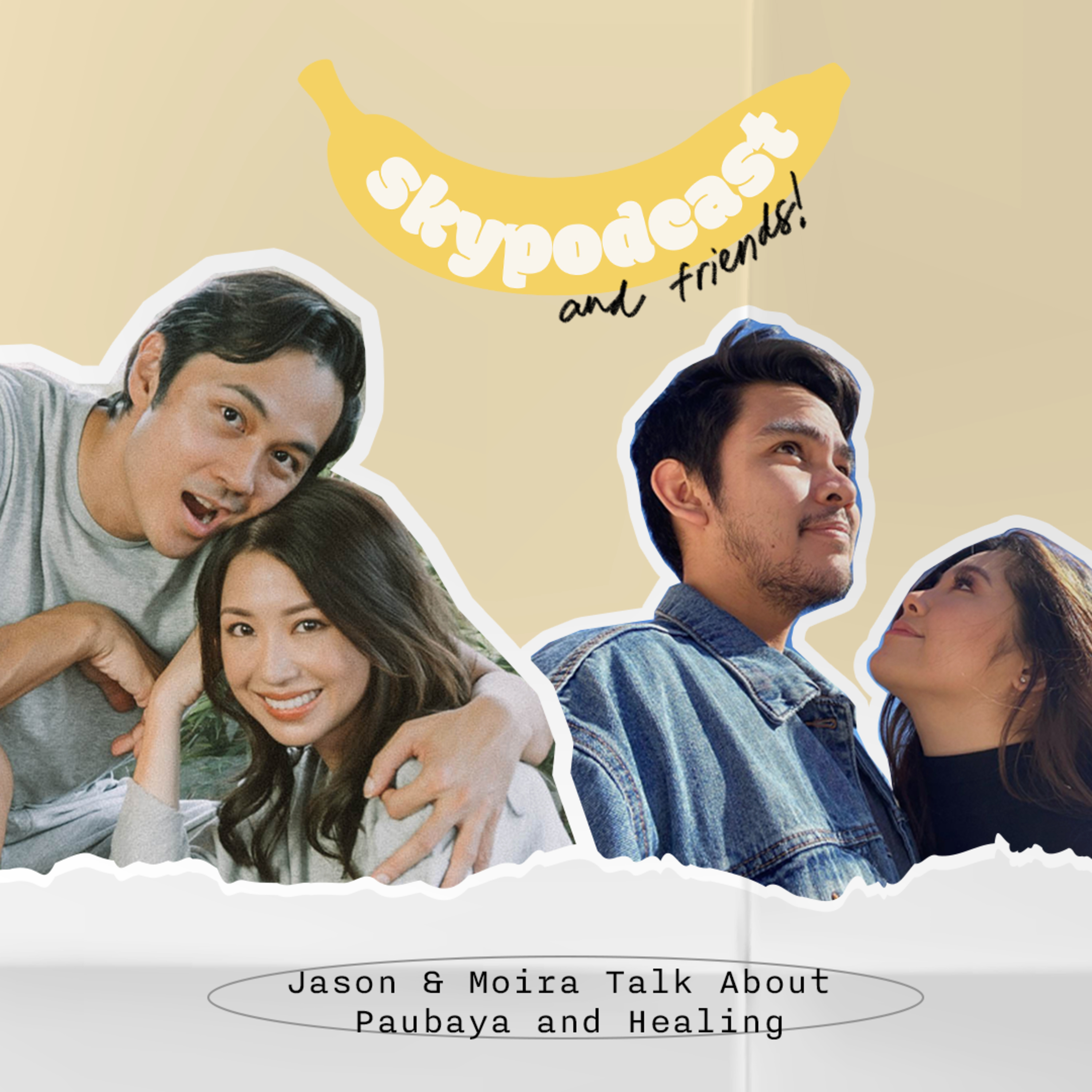 Jason & Moira Talk About Paubaya & Healing cover art