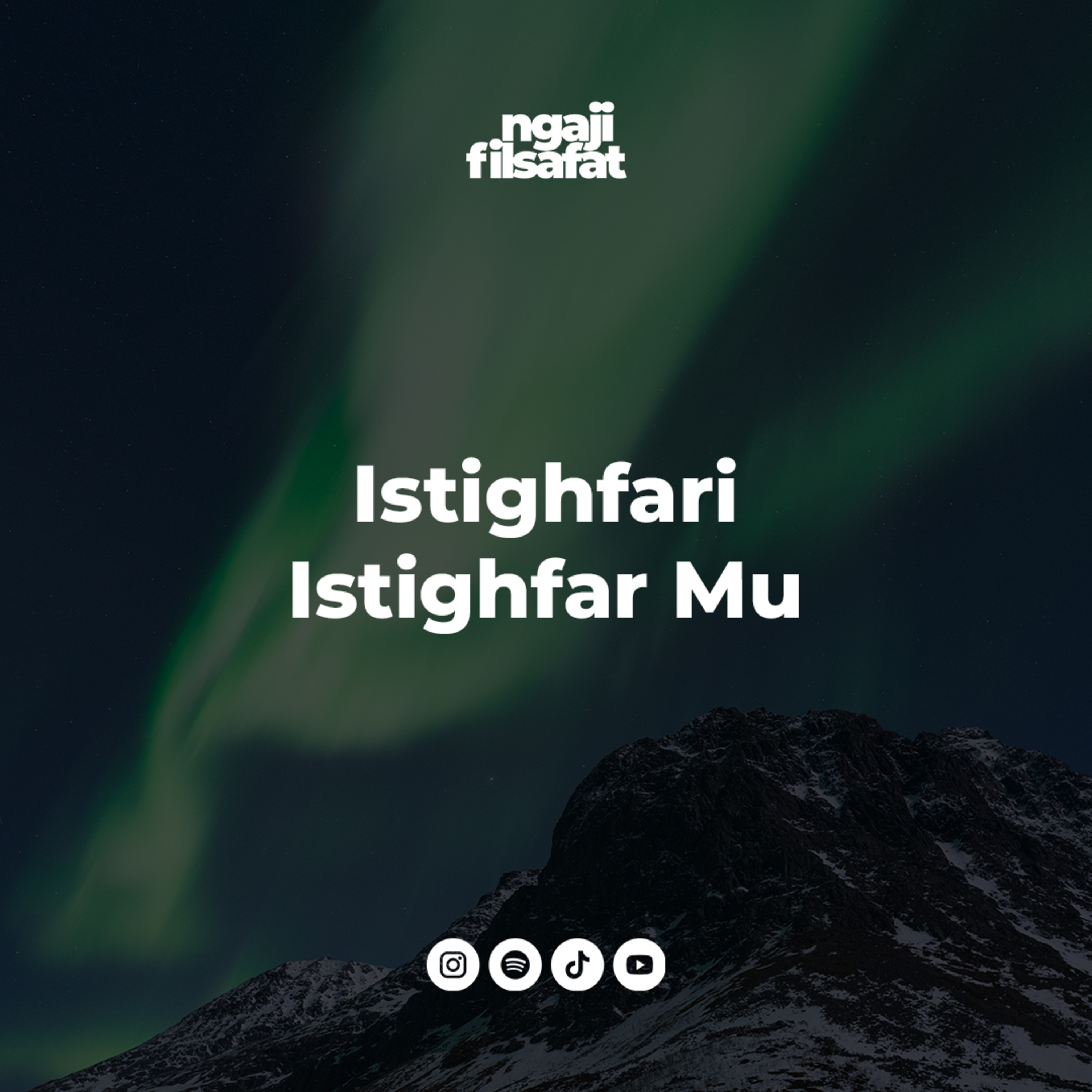 Fahruddin Faiz - Istighfari Istighfar Mu - Ngaji Filsafat cover art