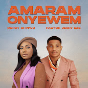 Amaram Onyewem (Live) (feat. Pastor Jerry Eze) cover art