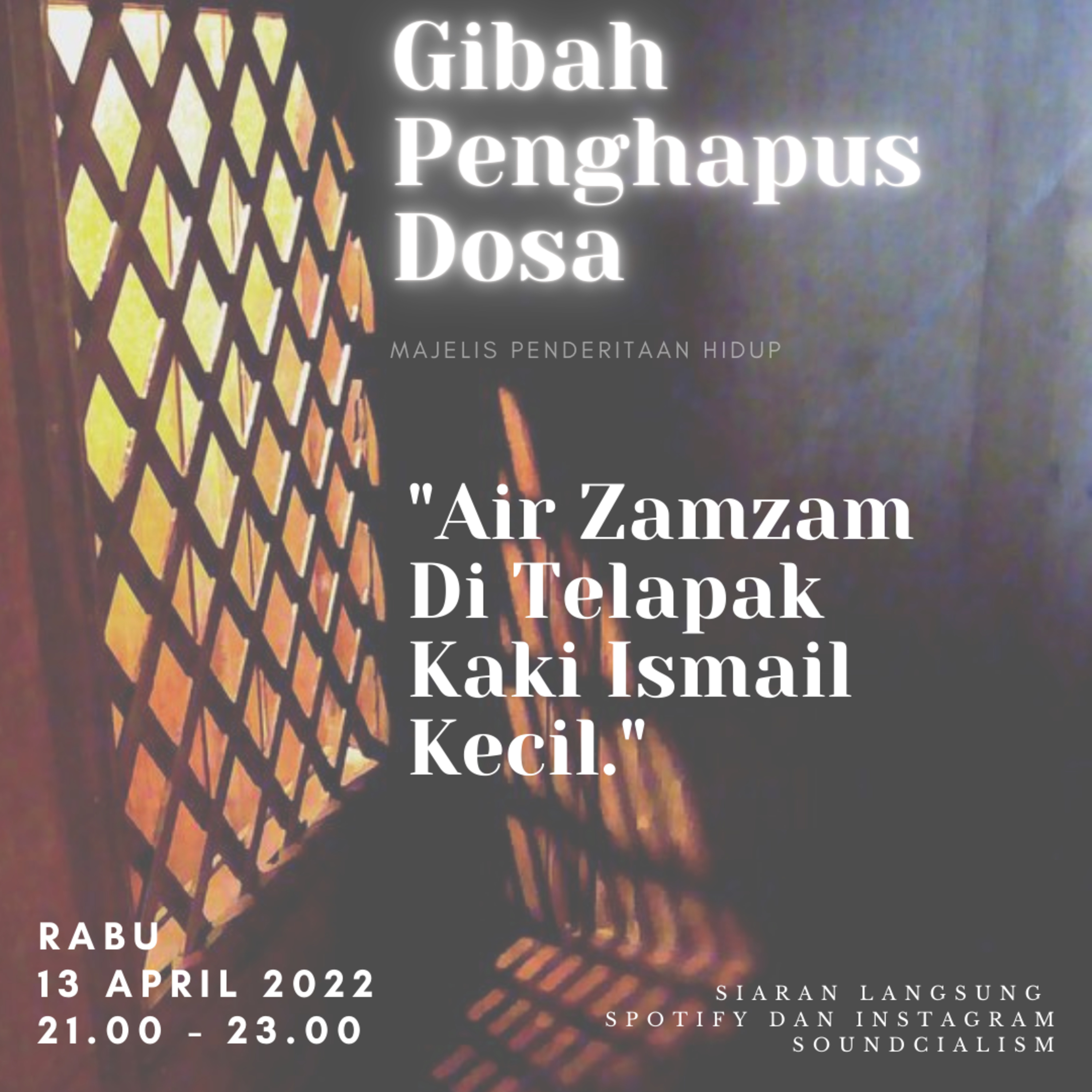 Gibah Penghapus Dosa - Air Zamzam Di Telapak Kaki Ismail Kecil cover art