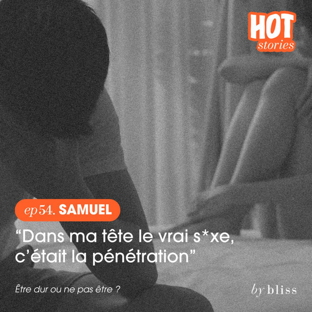 [extrait] SAMUEL, "DANS MA TÊTE, LE VRAI S*XE, C'ÉTAIT LA PÉNÉTRATION" cover art