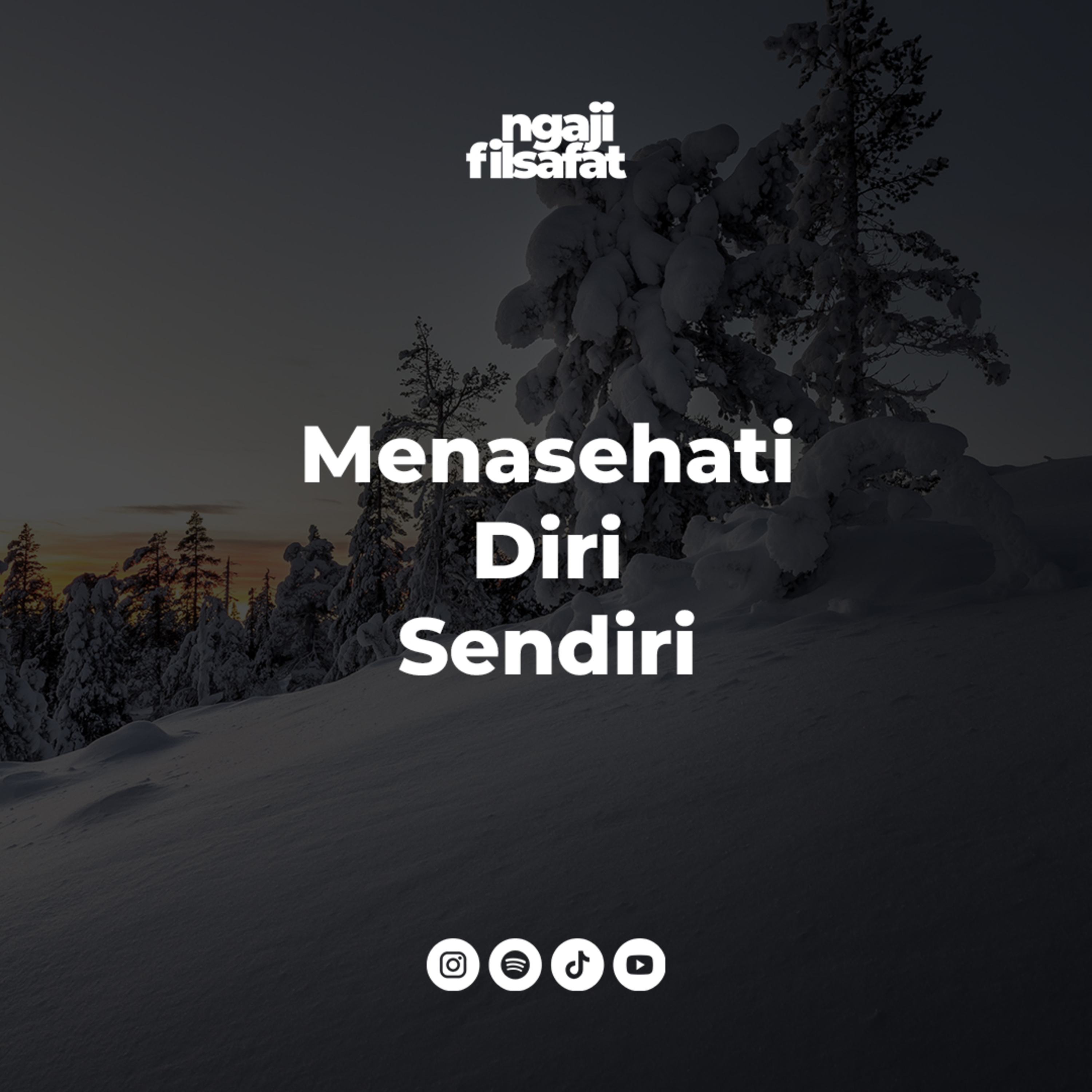 Fahruddin Faiz | Menasehati Diri Sendiri | Ngaji Filsafat cover art