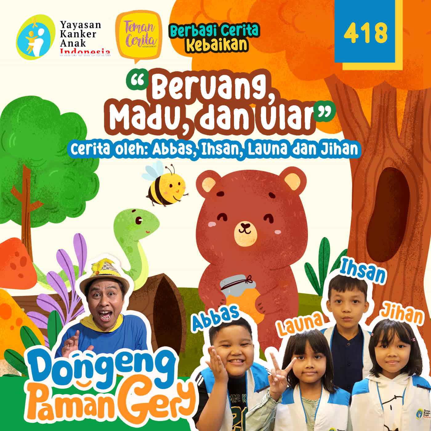 PODCAST DONGENG: Eps. 418 BERUANG, MADU, DAN ULAR cover art