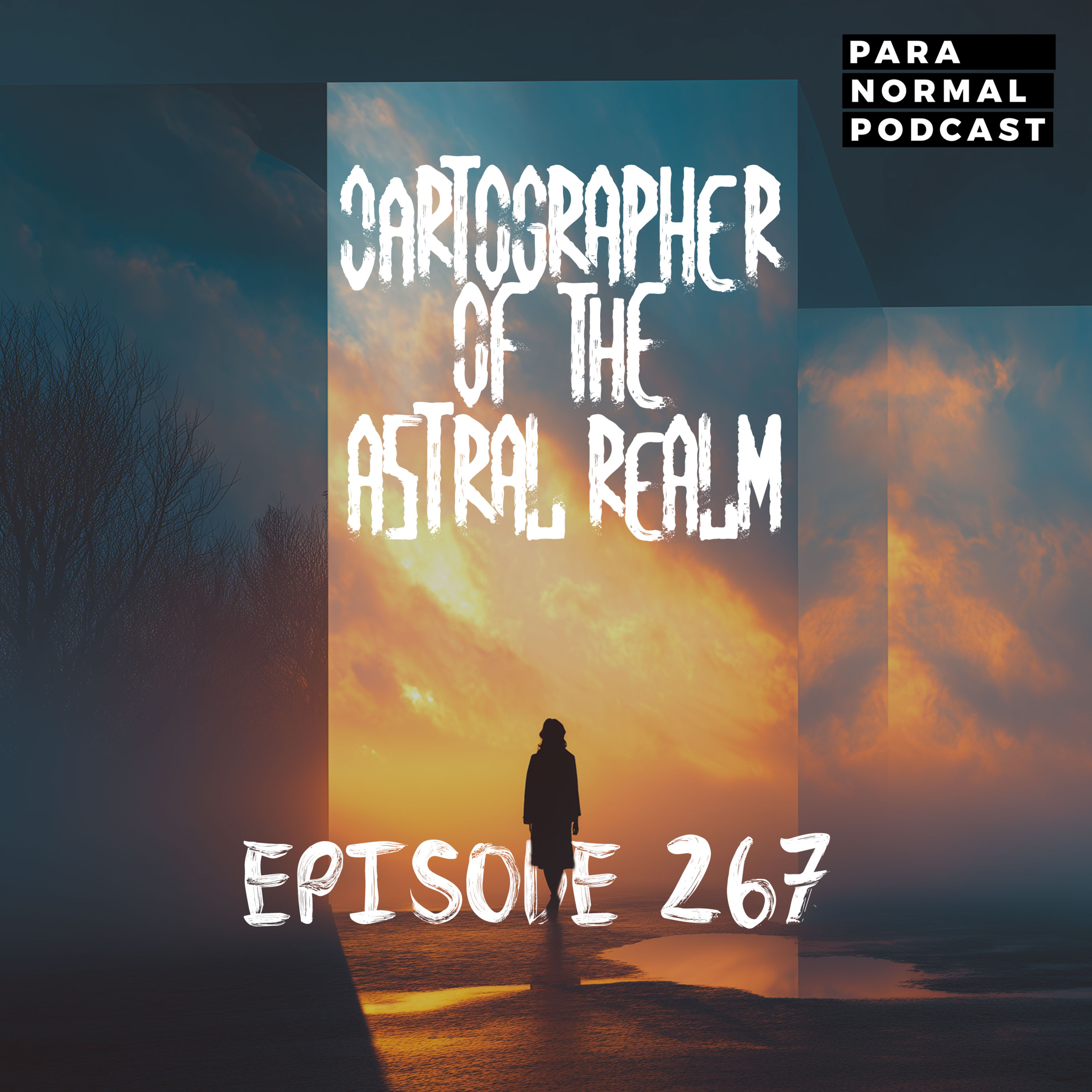 EP 267 - Cartographer of the Astral Realm cover art