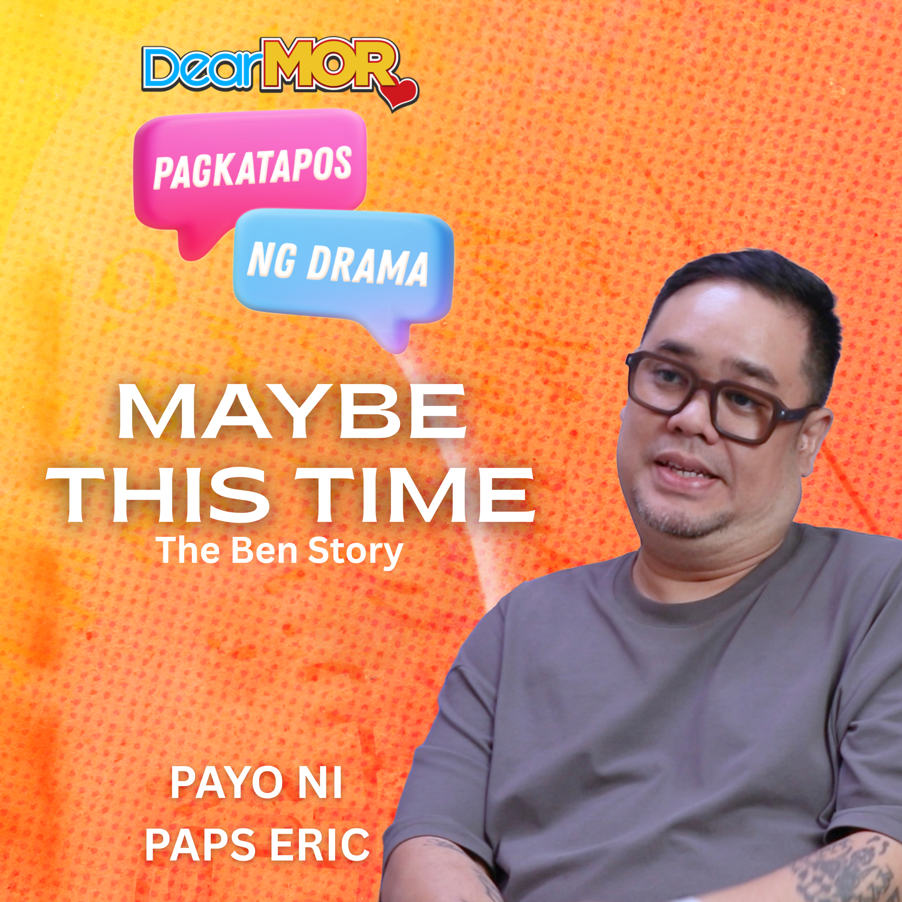 Pagkatapos Ng Drama: “Maybe This Time” (The Ben Story) cover art