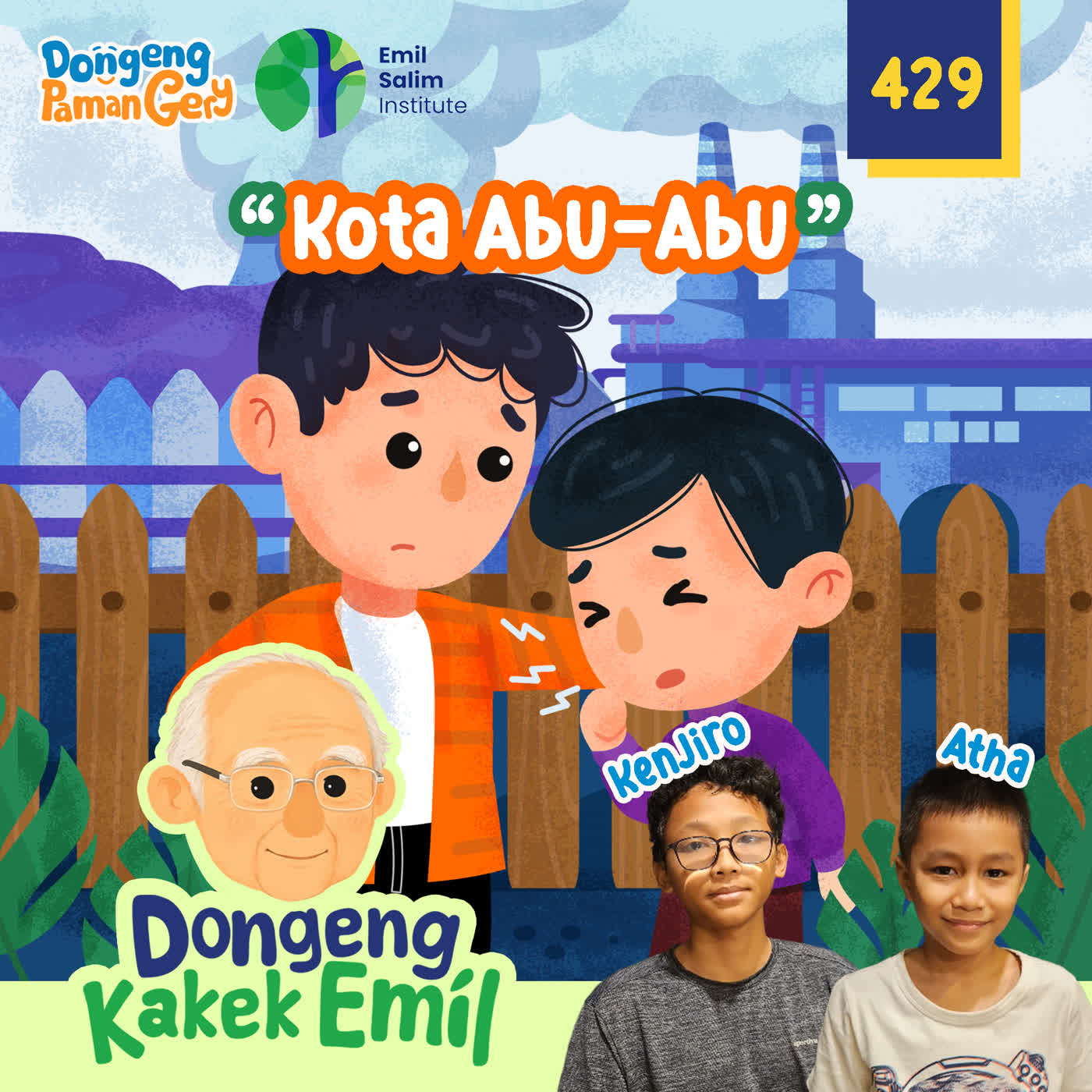 PODCAST DONGENG: EPS. 430 KOTA ABU-ABU cover art