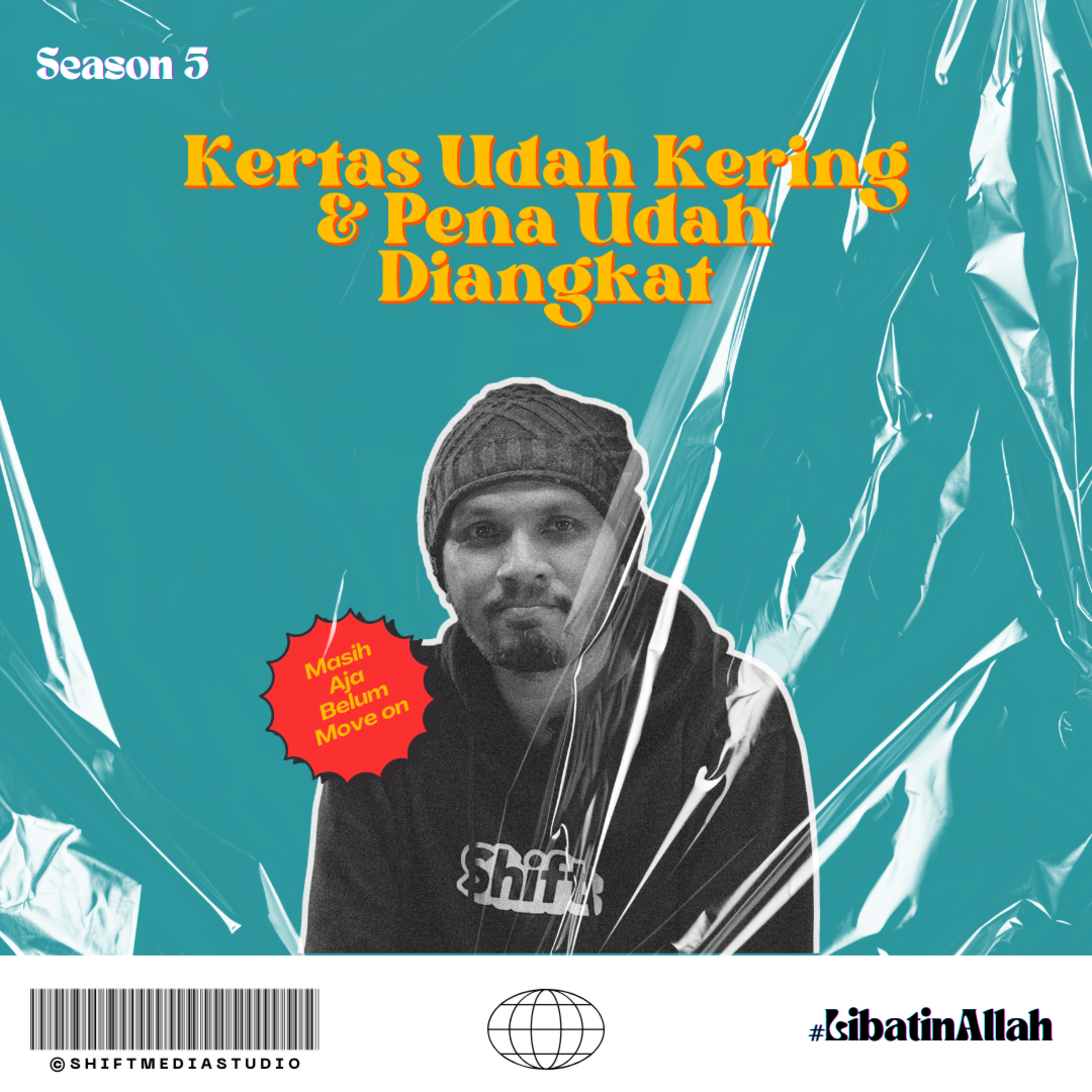 Kertas Sudah Kering Pena Sudah Diangkat | Season 5 Eps. 1 #LibatinAllah cover art
