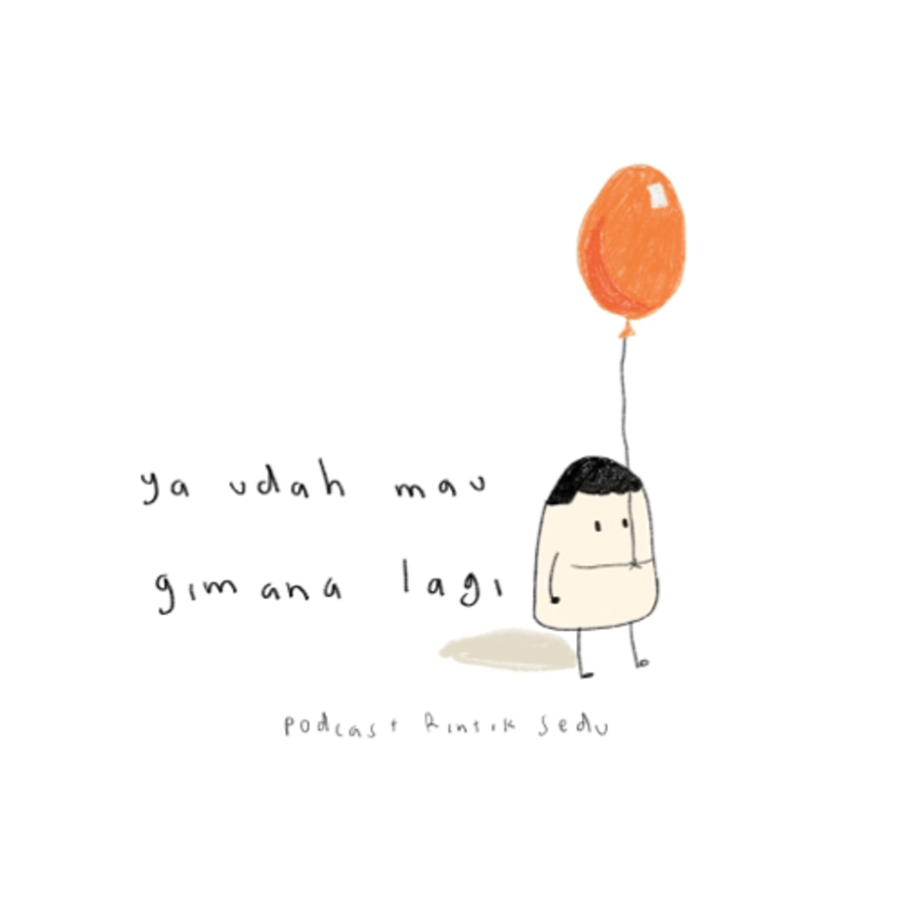 ya udah mau gimana lagi cover art