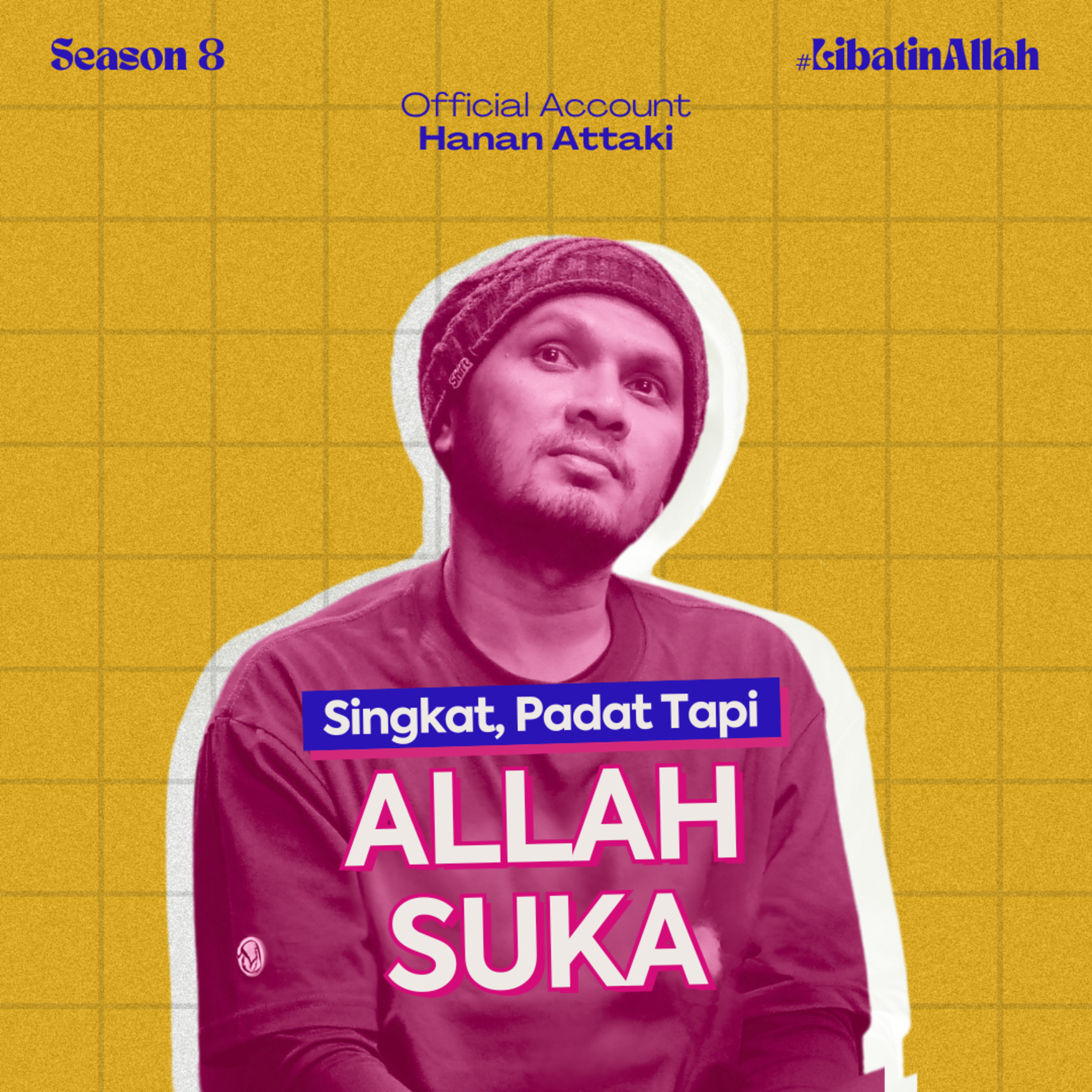 Singkat, Padat Tapi Allah Suka | Season 8 Eps. 4 #LibatinAllah cover art
