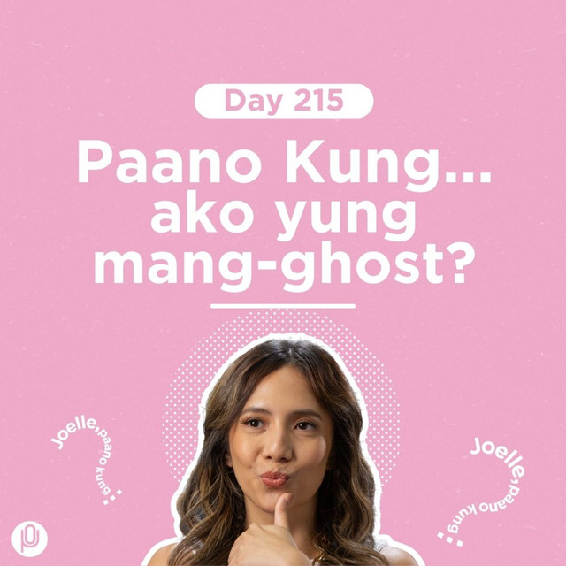 Day 215: Paano Kung ako yung mang-ghost? cover art