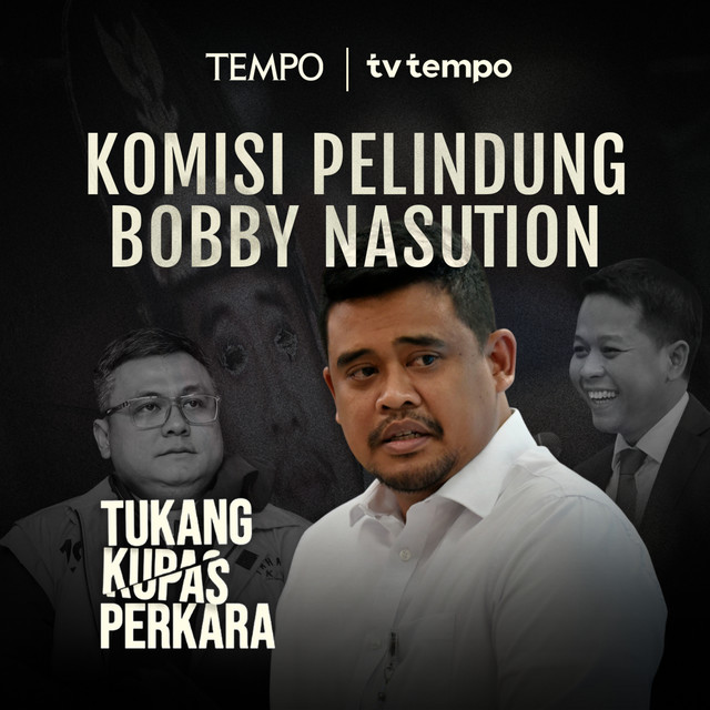 Para Pelindung Bobby Nasution di KPK cover art