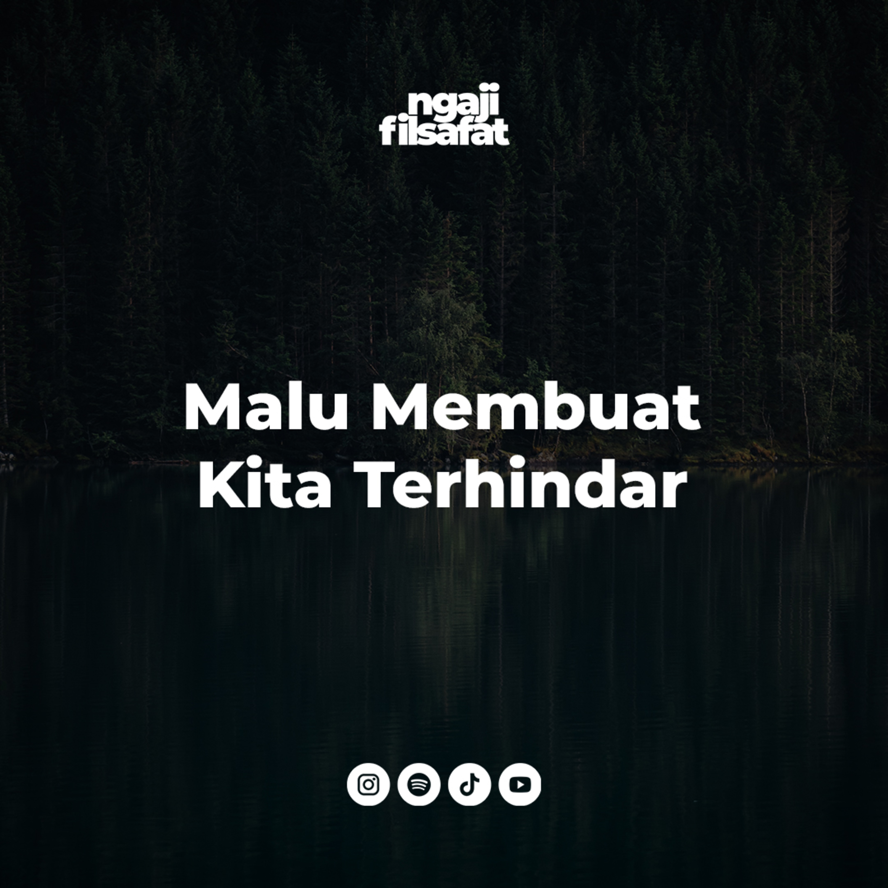 Fahruddin Faiz - Malu Membuat Kita Terhindar - Ngaji Filsafat cover art