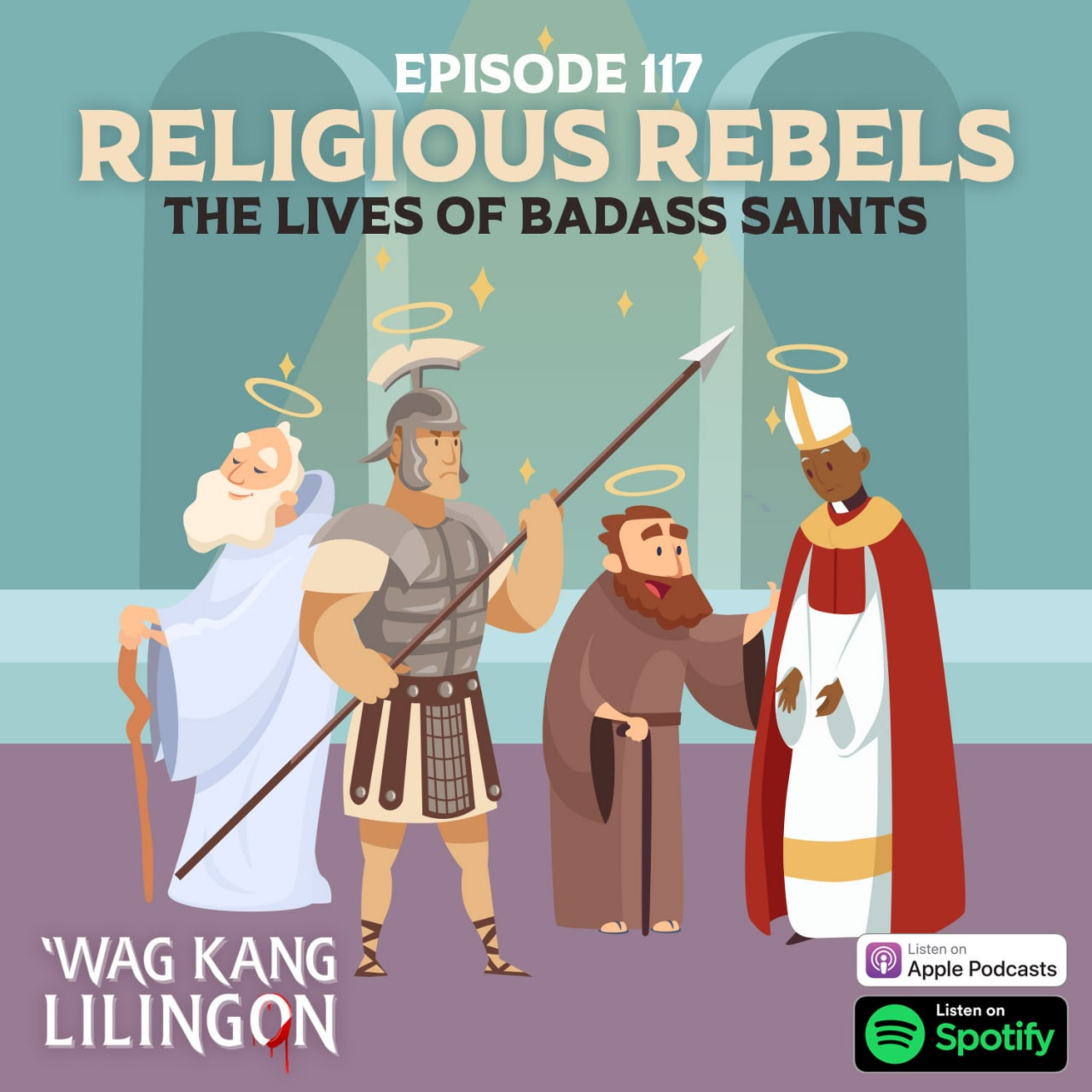 EPISODE 117: Religious Rebels cover art