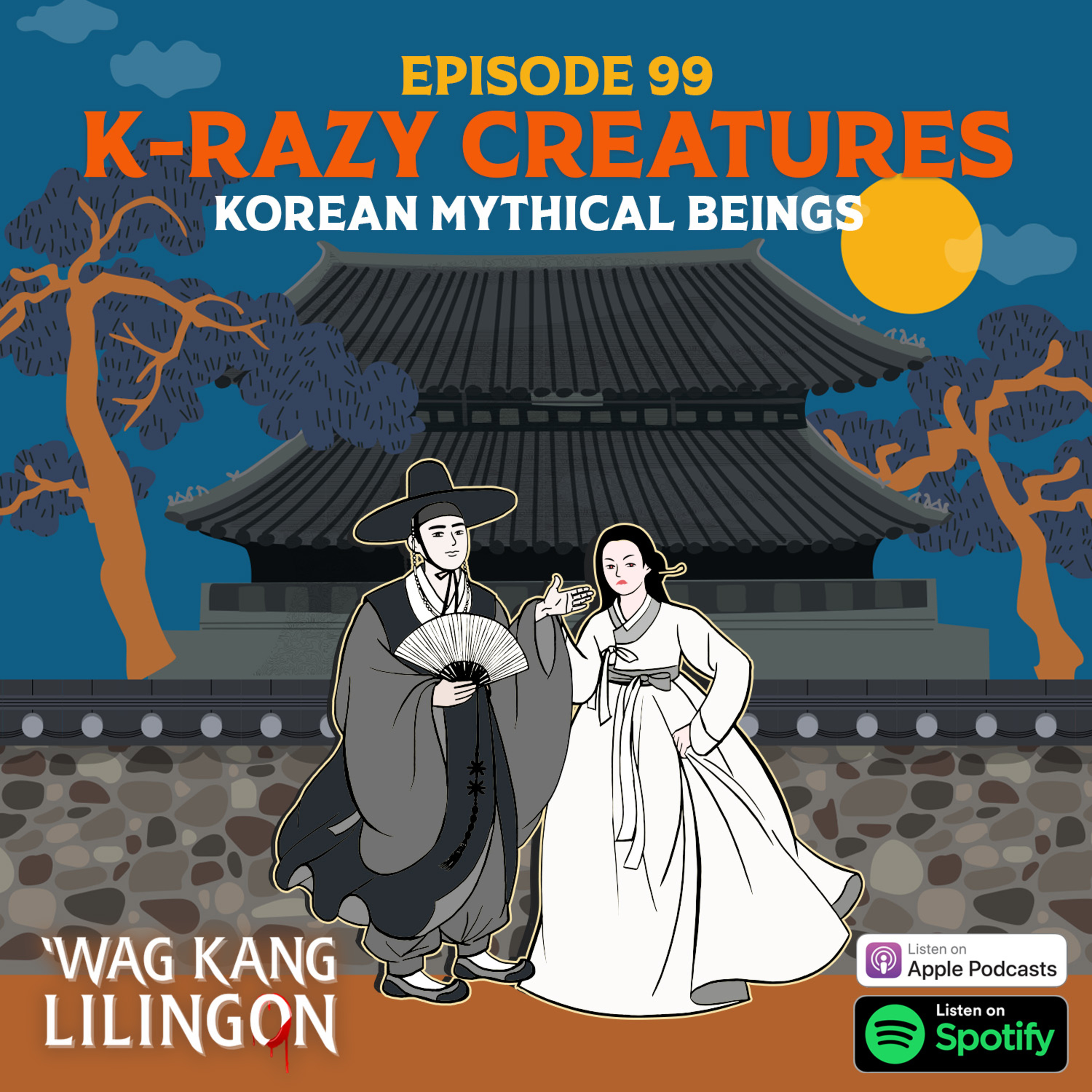 EPISODE 99: K-razy Creatures cover art