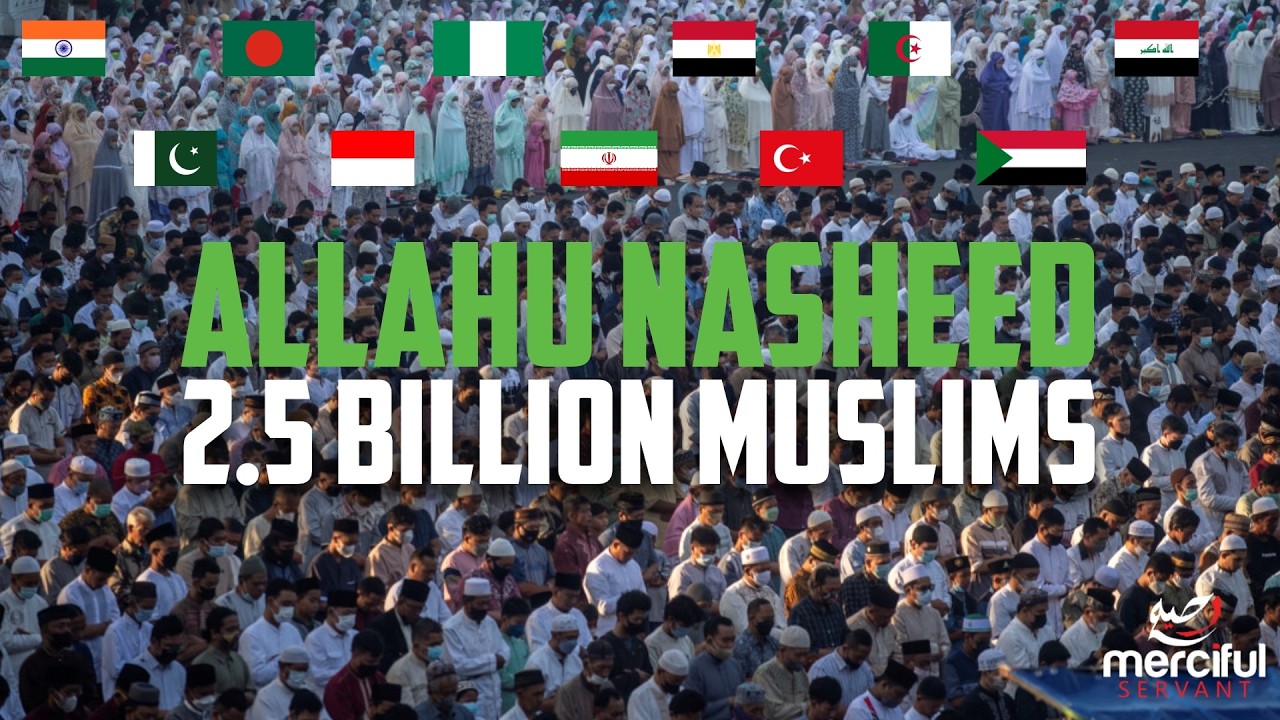2.5 BILLION MUSLIMS GUIDED - ALLAHU NASHEED cover art