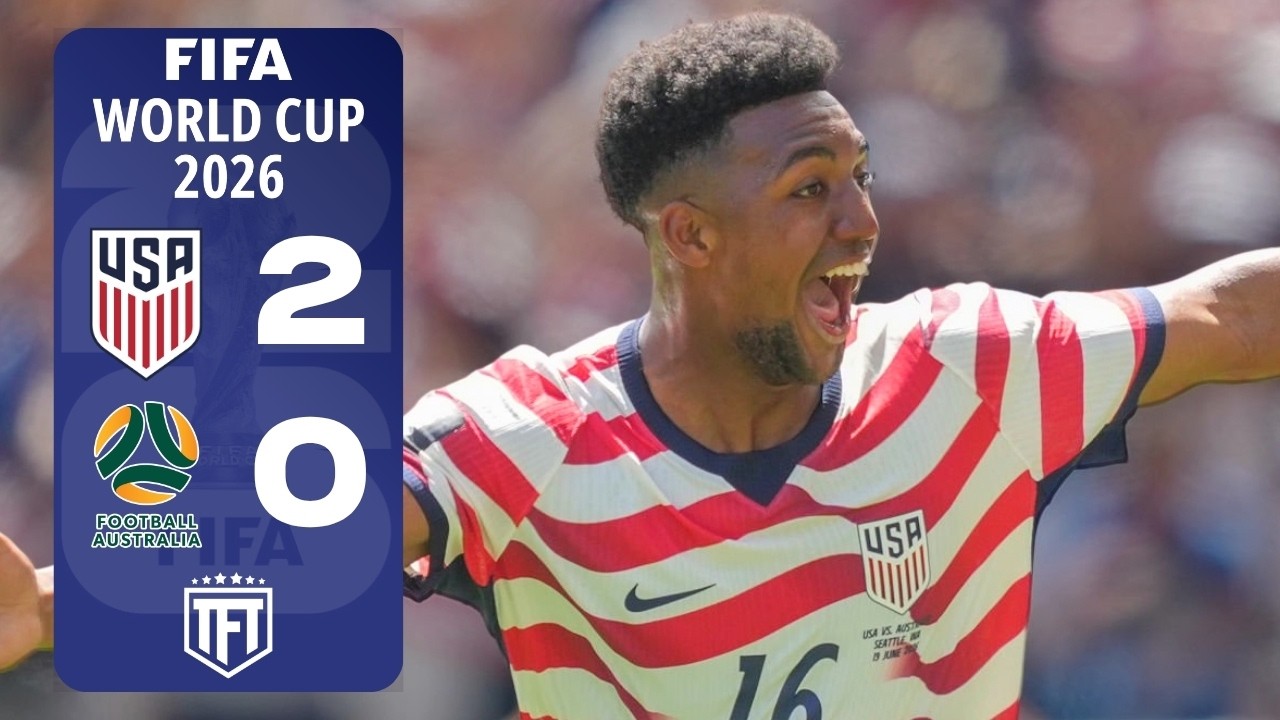 USA on Fire! USA 2-0 Australia 2026 World Cup Highlights