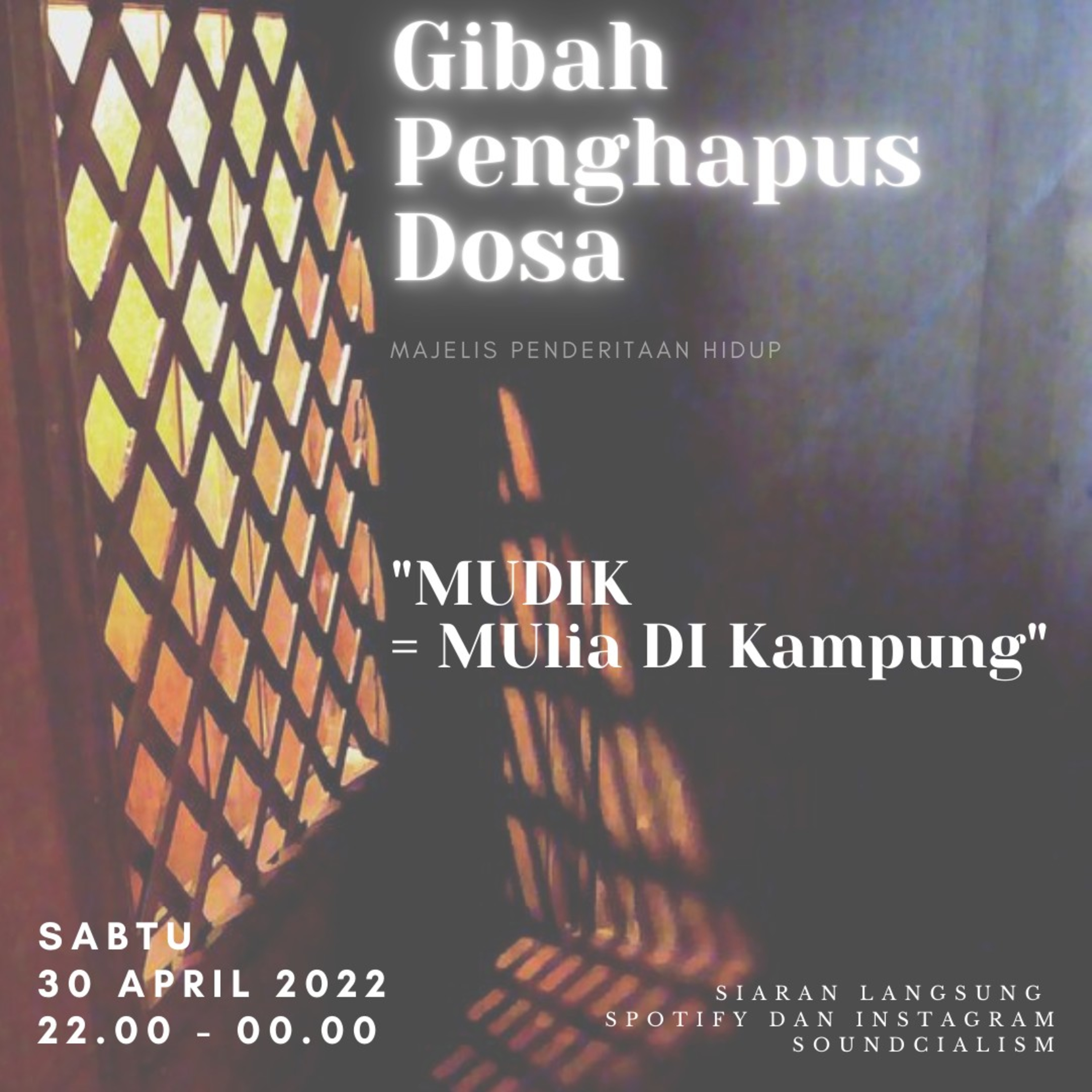 Gibah Penghapus Dosa - MUDIK = MUlia DI Kampung cover art