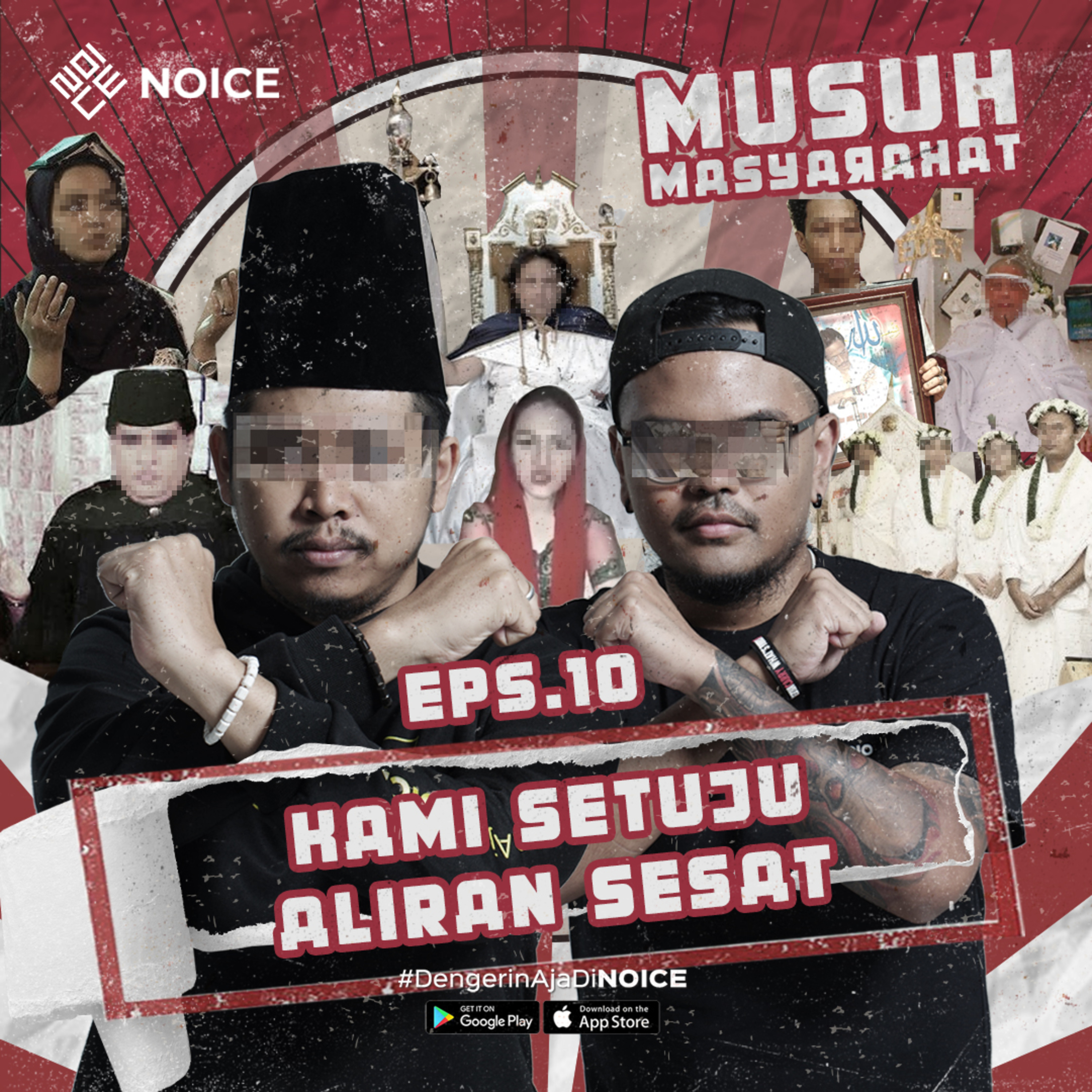 Musuh Masyarakat | Eps 10: Kami Setuju Aliran Sesat cover art