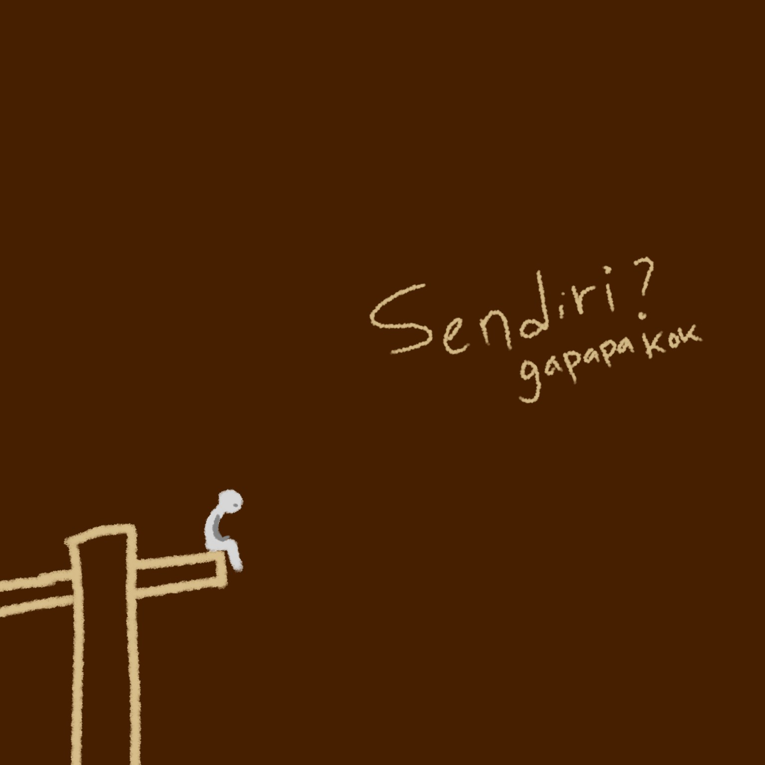 Sendiri? Gapapa kok