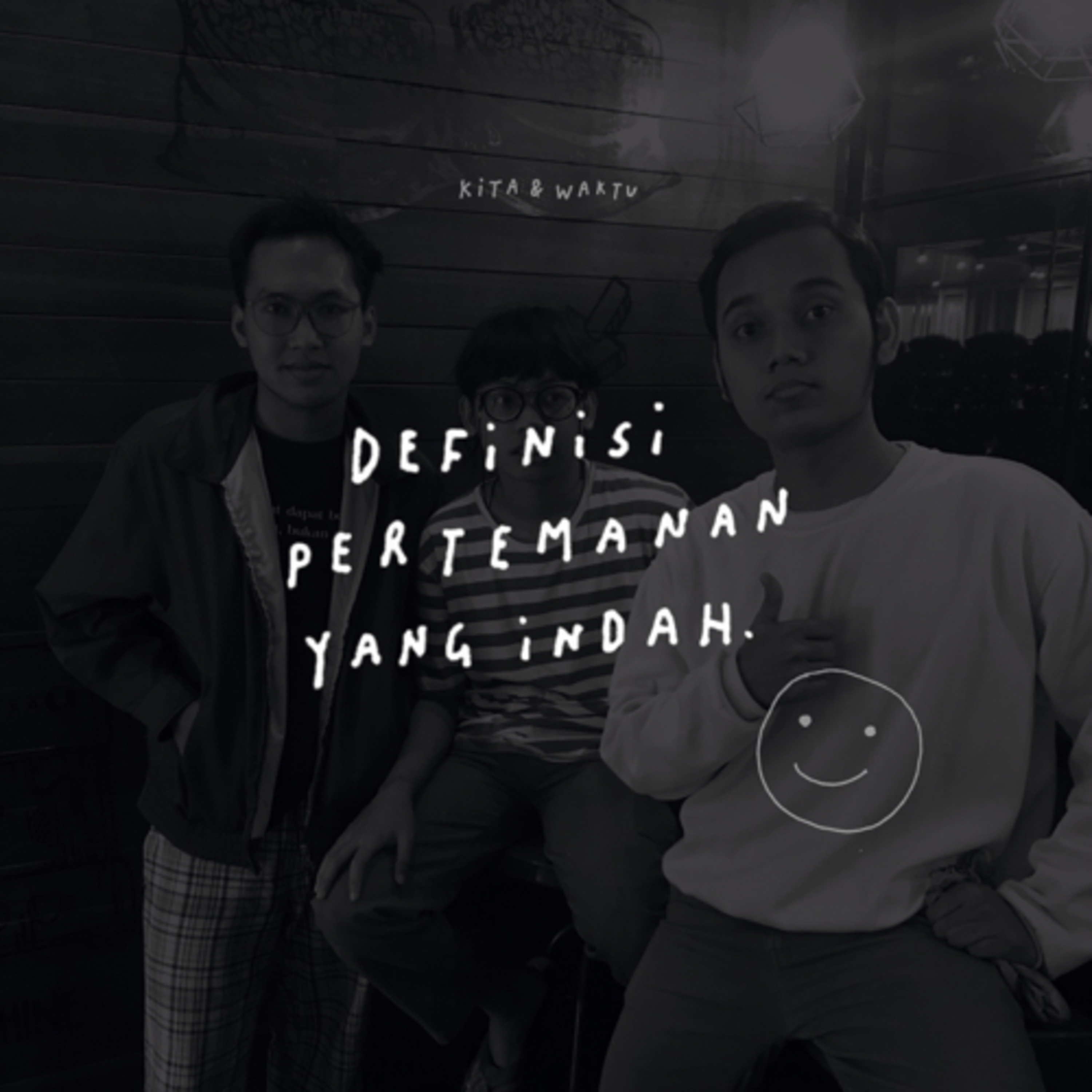 Definisi pertemanan yang indah (Part 2)