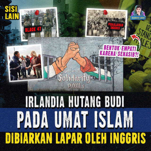 HUTANG BUDI IRLANDIA KEPADA UMAT ISLAM ! SAAT DIBIARKAN KELAPARAN OLEH INGGRIS cover art