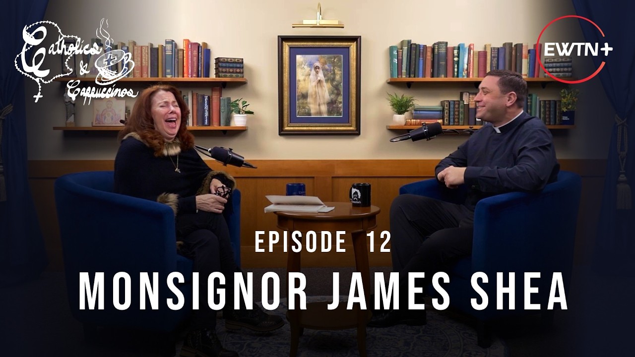 Monsignor Shea with Siobhan Fallon Hogan | Catholics and Cappuccinos 12 cover art