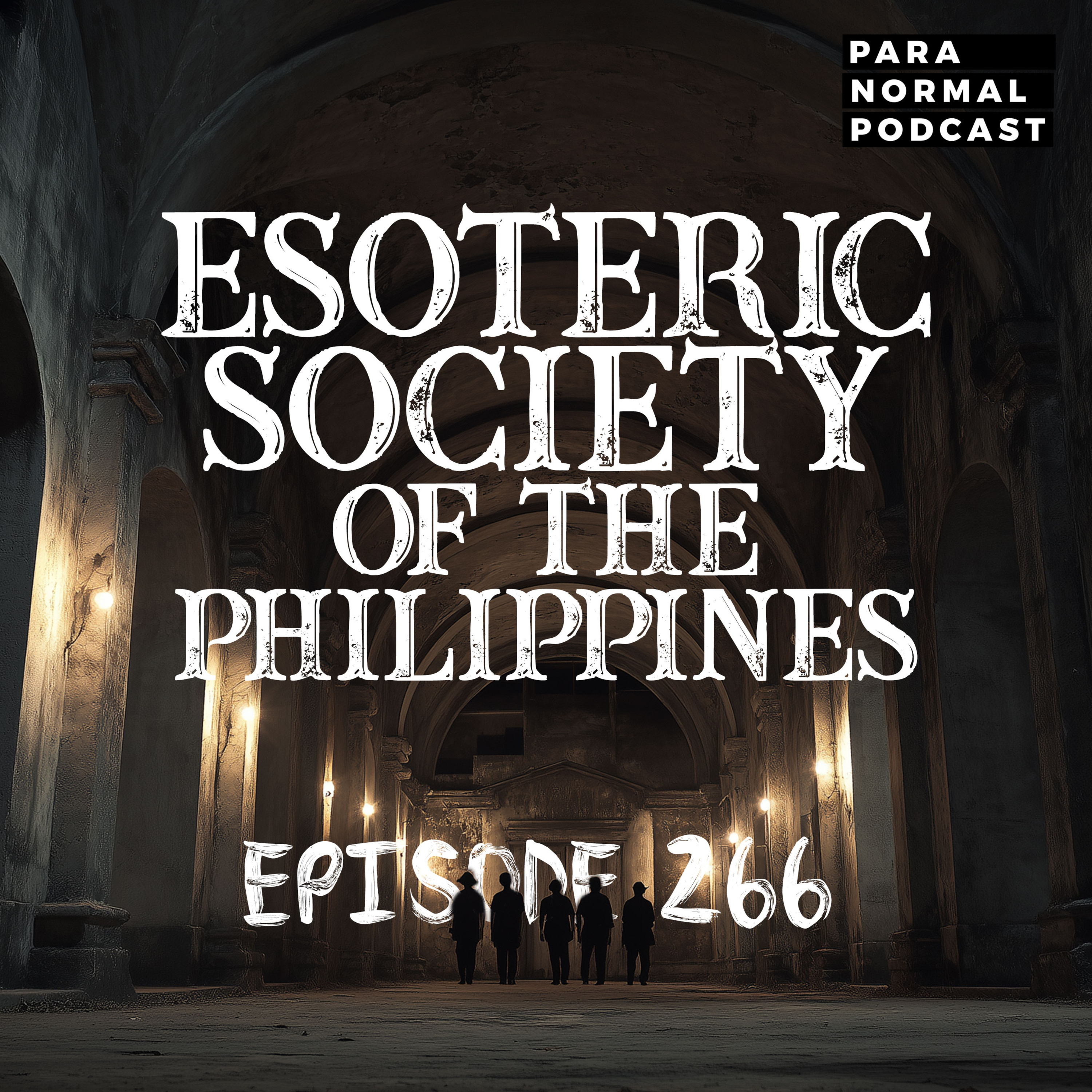EP 266 - Esoteric Society of the Philippines cover art