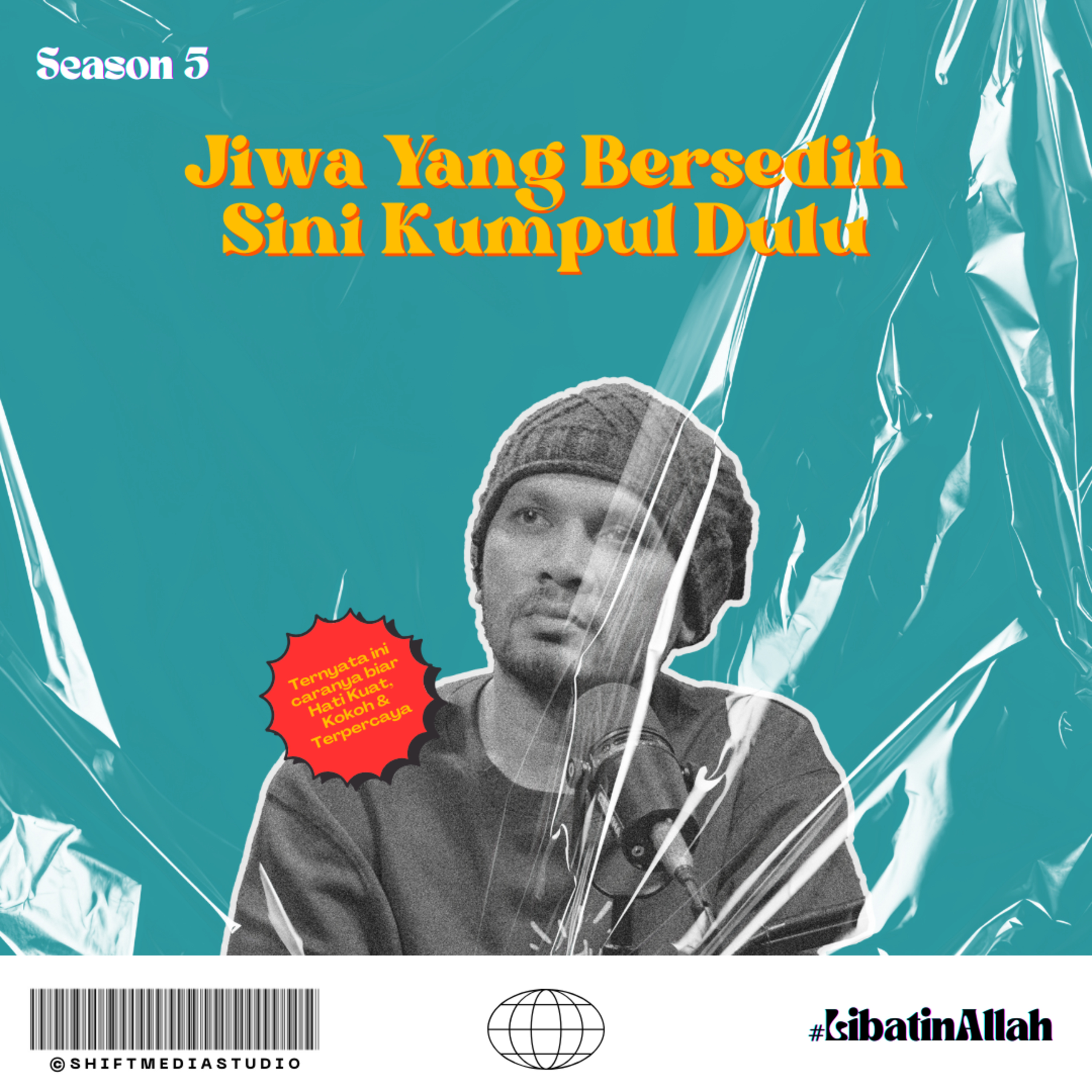 Jiwa Yang Bersedih, Sini Kumpul Dulu | Season 5 Eps. 2 #LibatinAllah cover art