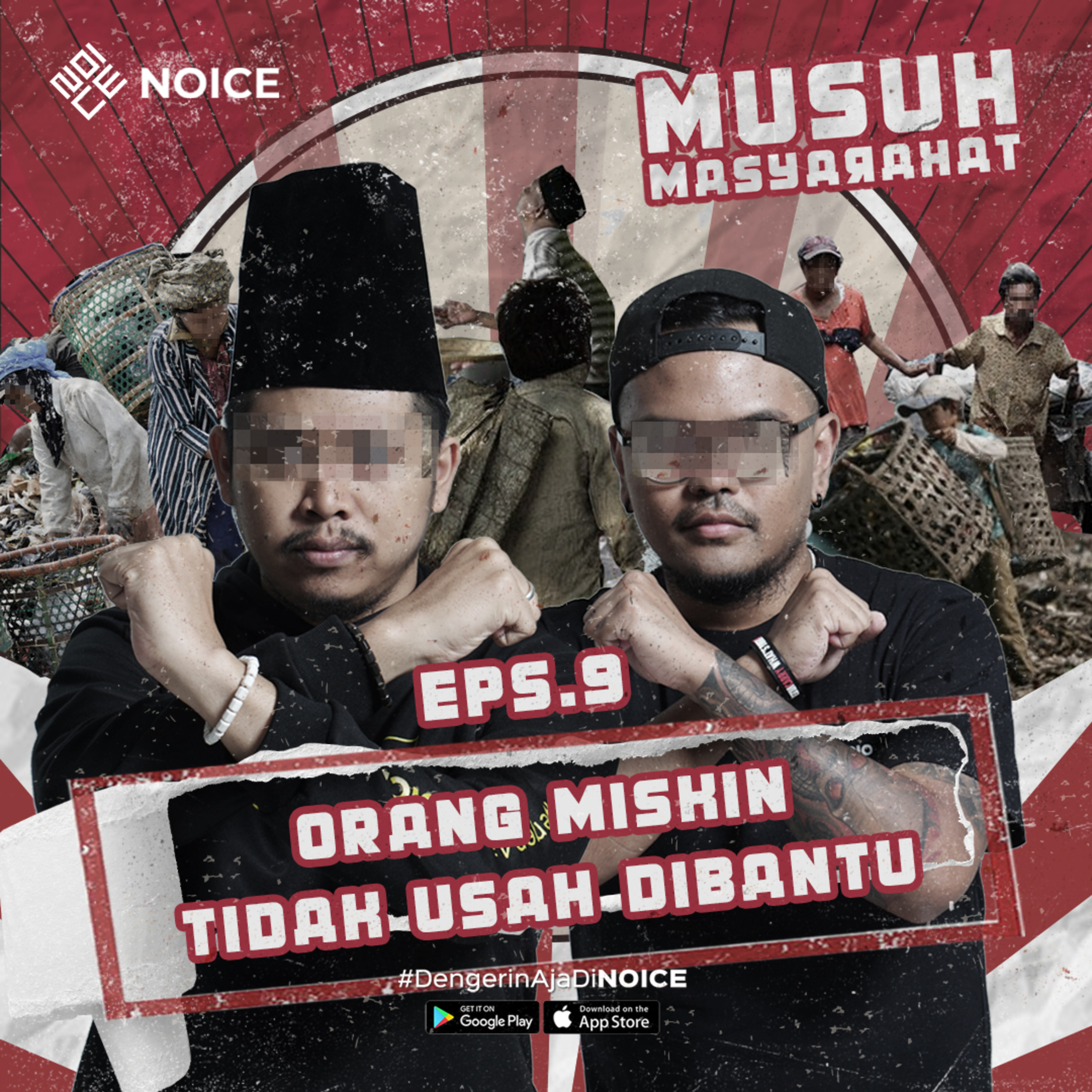 Musuh Masyarakat | Eps 9: Orang Miskin Tidak Usah Dibantu cover art