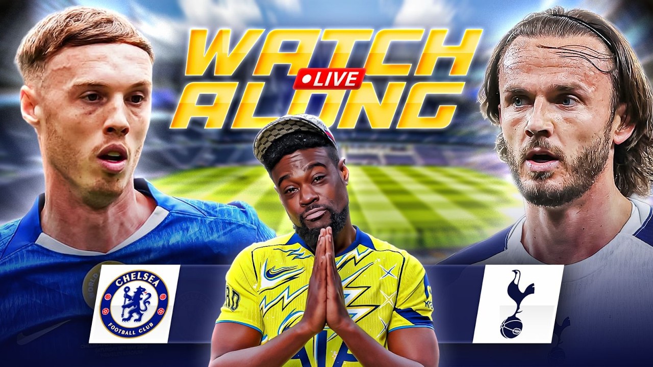 Chelsea vs Tottenham LIVE |PREMIER LEAGUE WATCHALONG with EXPRESSIONS cover art