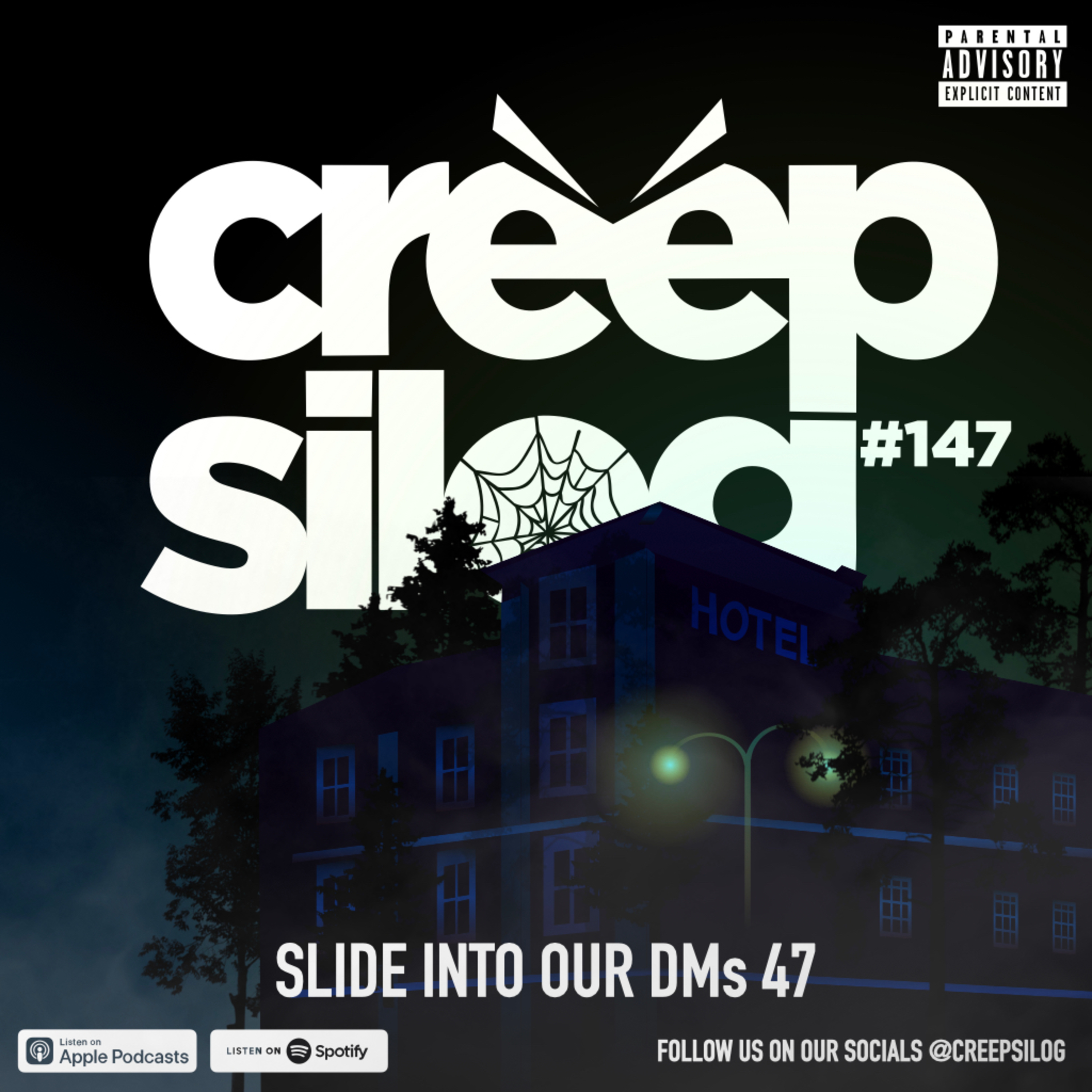 #147 - Slide Into Our DMs 47 cover art