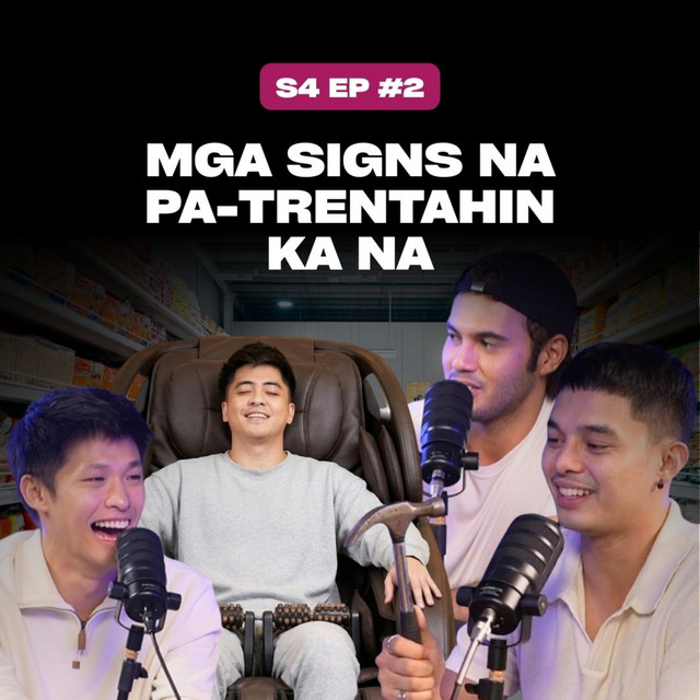 MGA SIGNS NA TUMATANDA KA NA | SEASON 4 EP #2 cover art