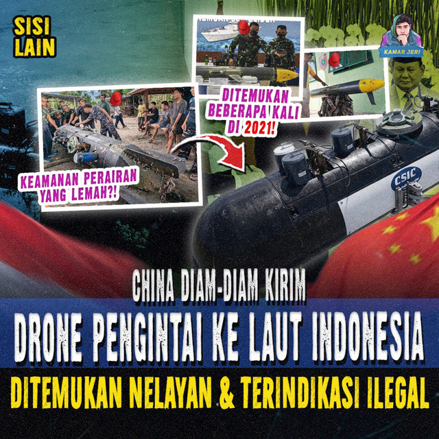CHINA DIAM-DIAM INTAI BAWAH LAUT INDONESIA DENGAN DRONE? NELAYAN TEMUKAN BEKAS DRONE AIR CHINA cover art
