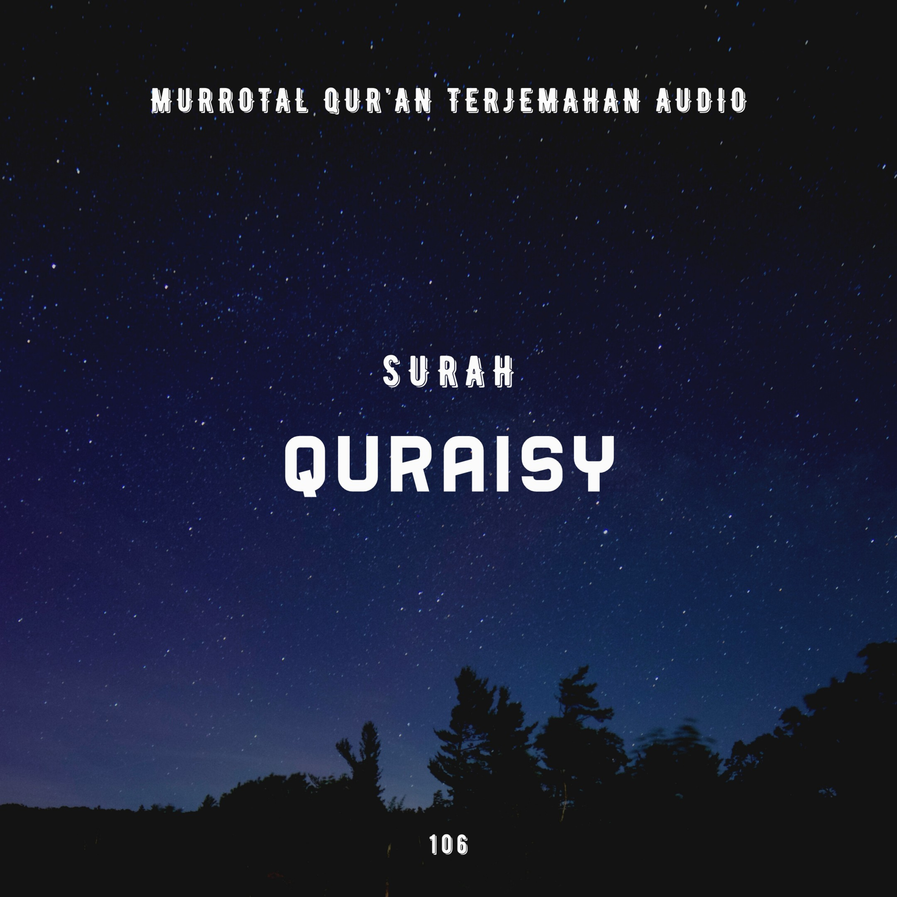 106. Surah Quraisy
