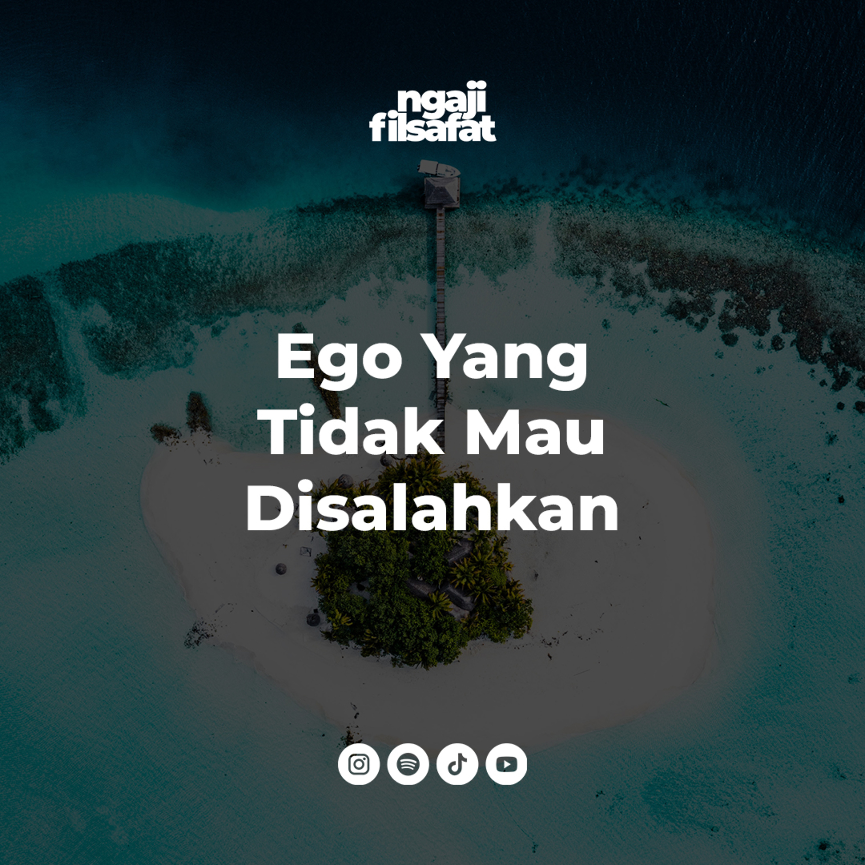 Fahruddin Faiz - Ego Yang Tidak Mau Disalahkan - Ngaji Filsafat cover art