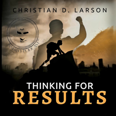 Thinking for Results by Christian D. Larson cover art