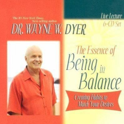 ''Being In Balance'' - Wayne Dyer cover art