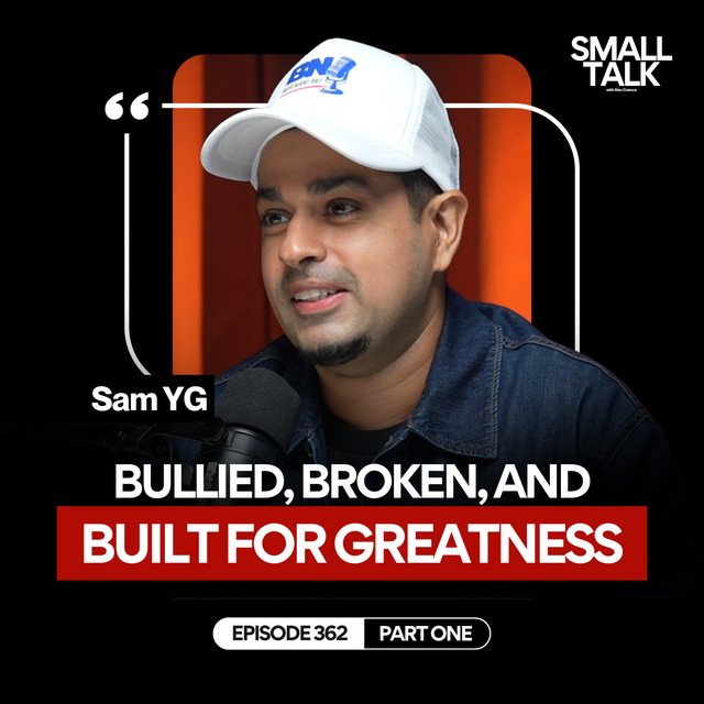 From Bullied Kid to Radio Legend: The Untold Journey of Sam YG | Episode 362 cover art