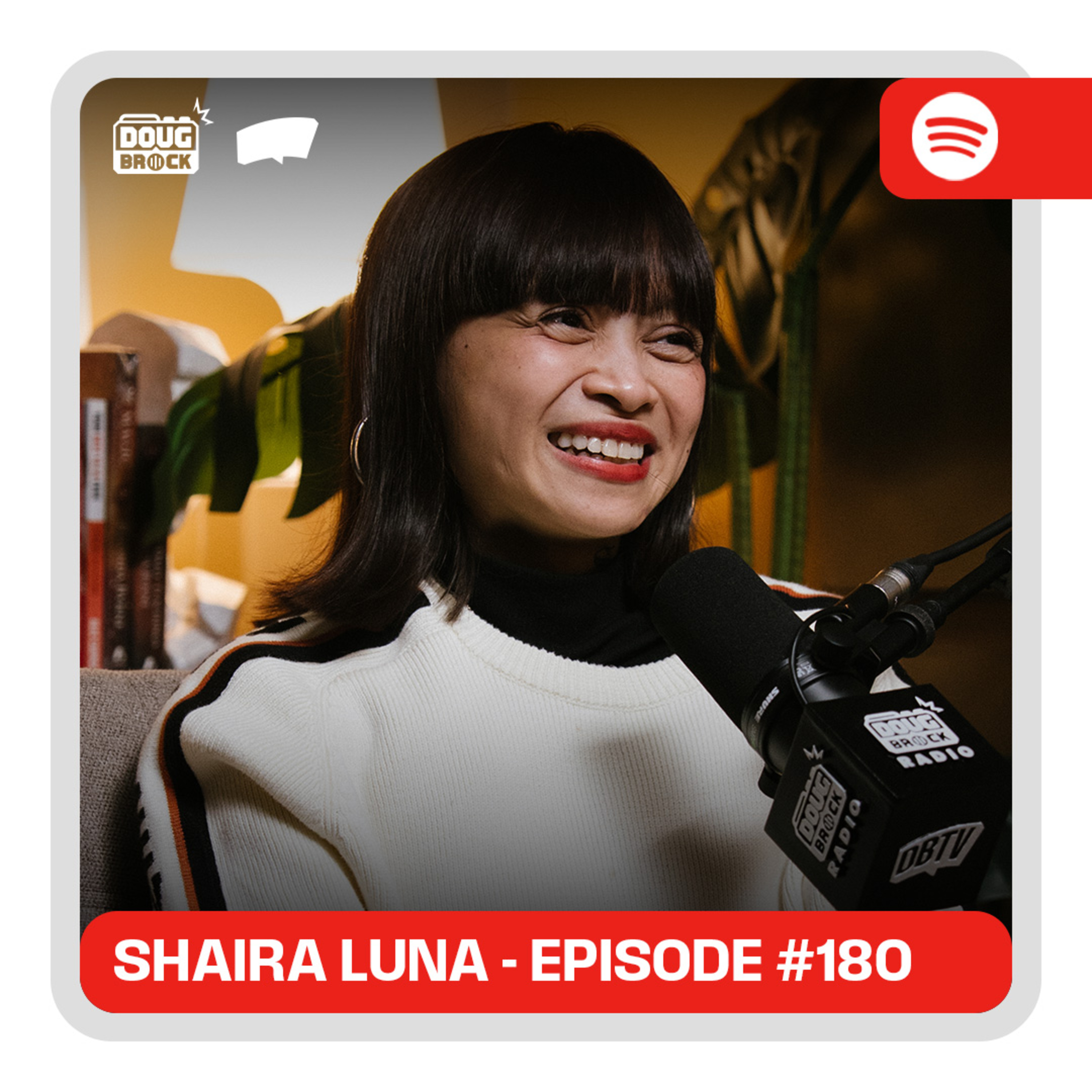 SHAIRA LUNA | DougBrock Radio Podcast Episode 180 cover art