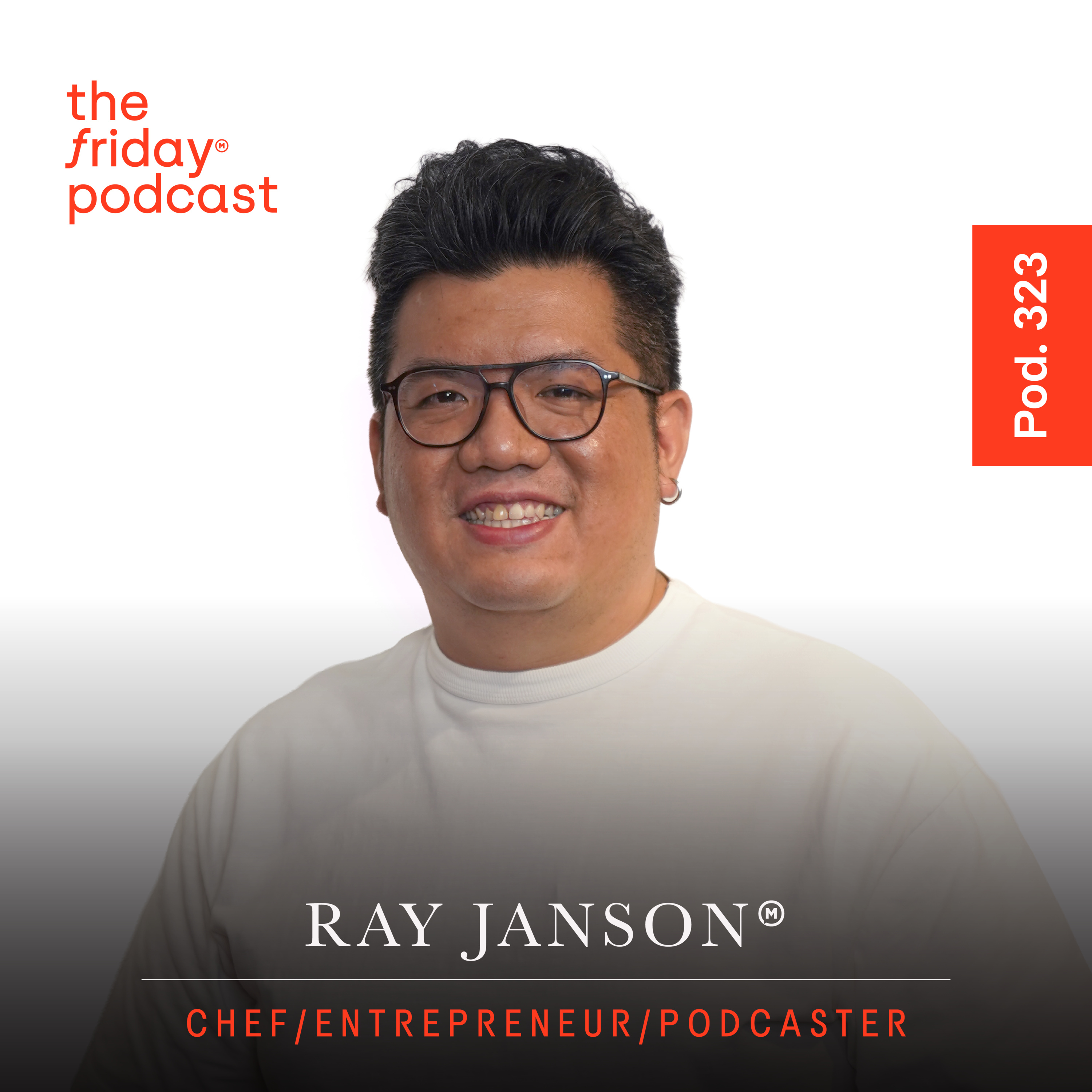 Pod. 323 Ray Janson TALKS ABOUT WHY WE HAVE NO MICHELIN STAR IN INDONESIA cover art