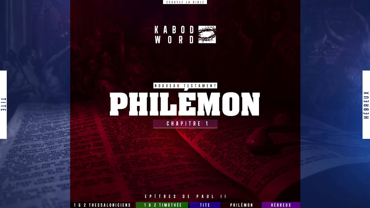 « Philémon » avec texte | Le Nouveau Testament / La Sainte Bible, audio VF Complète cover art
