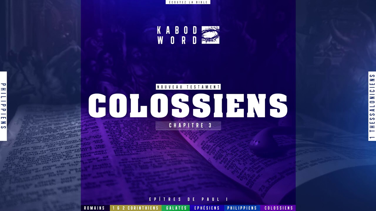 « Colossiens» avec texte | Le Nouveau Testament / La Sainte Bible, audio VF Complète cover art