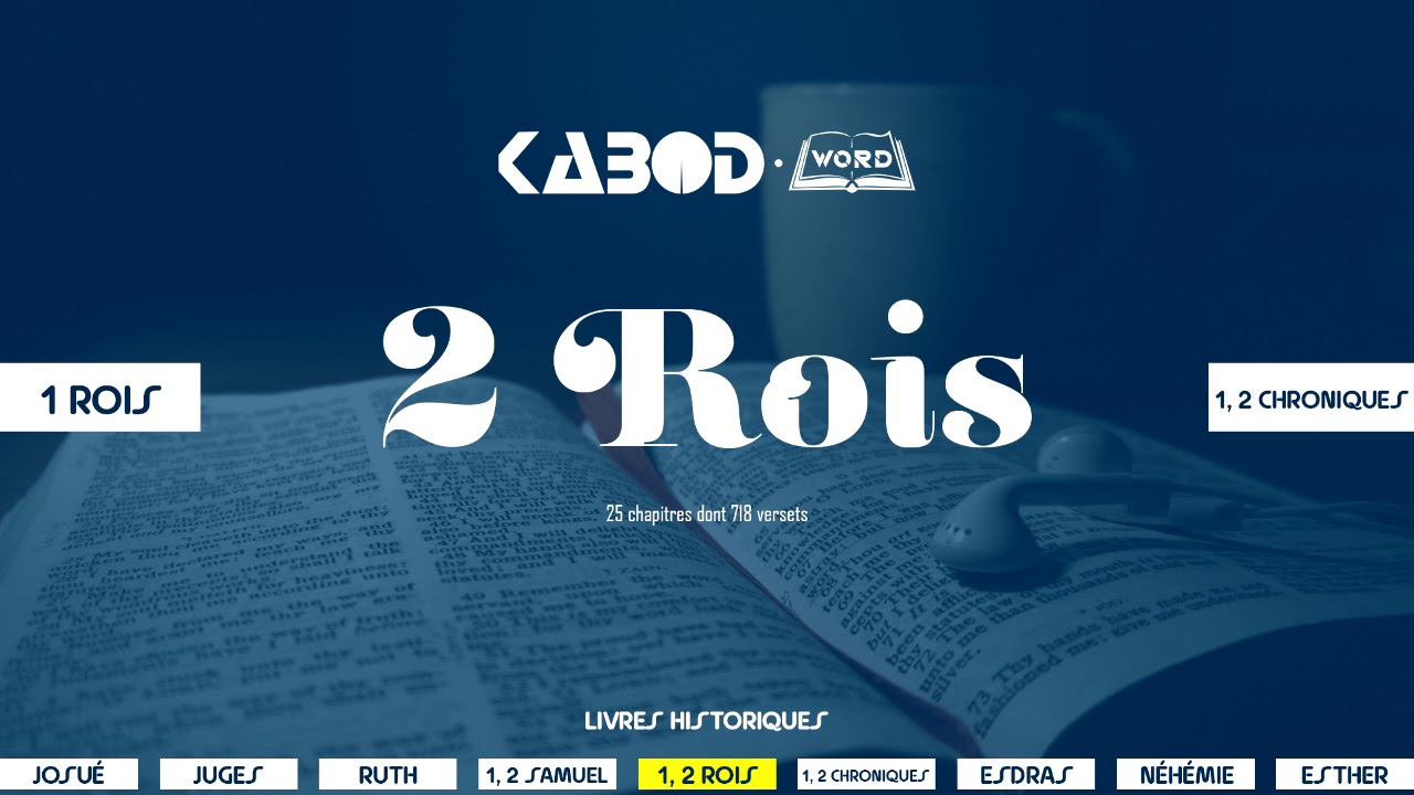 « 2 Rois » - L'Ancien Testament / La Sainte Bible, audio VF Complète
