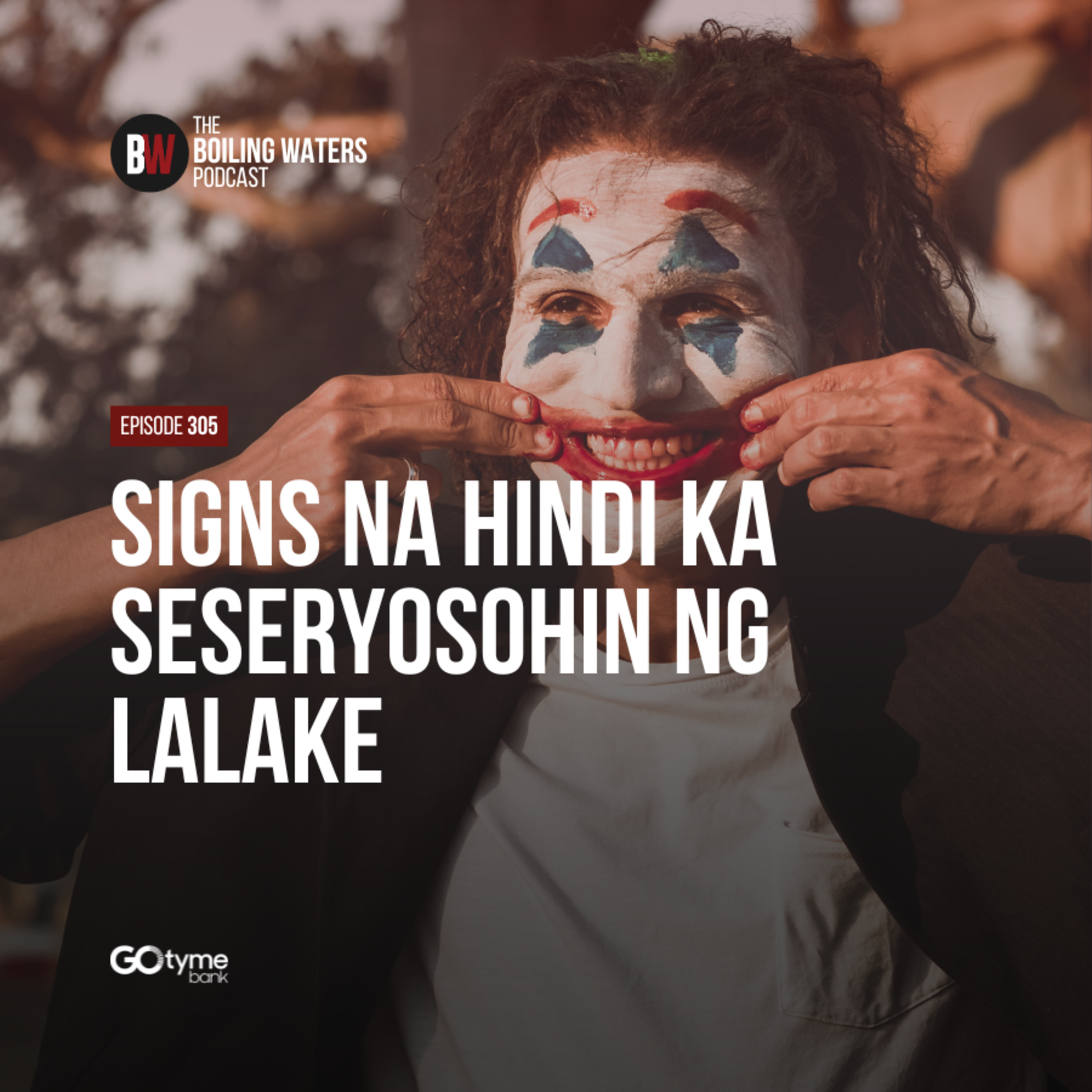 305. Signs Na Hindi Ka Seseryosohin Ng Lalake cover art
