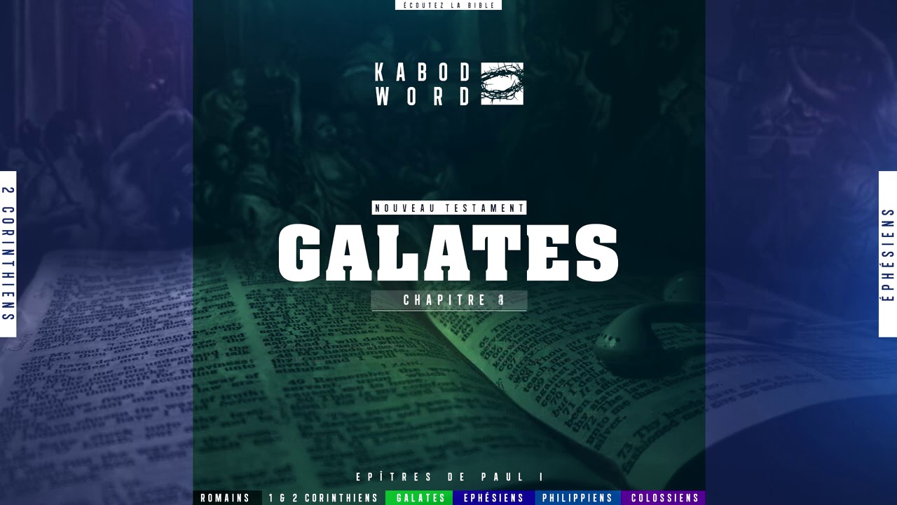 « Galates » avec texte | Le Nouveau Testament / La Sainte Bible, audio VF Complète cover art