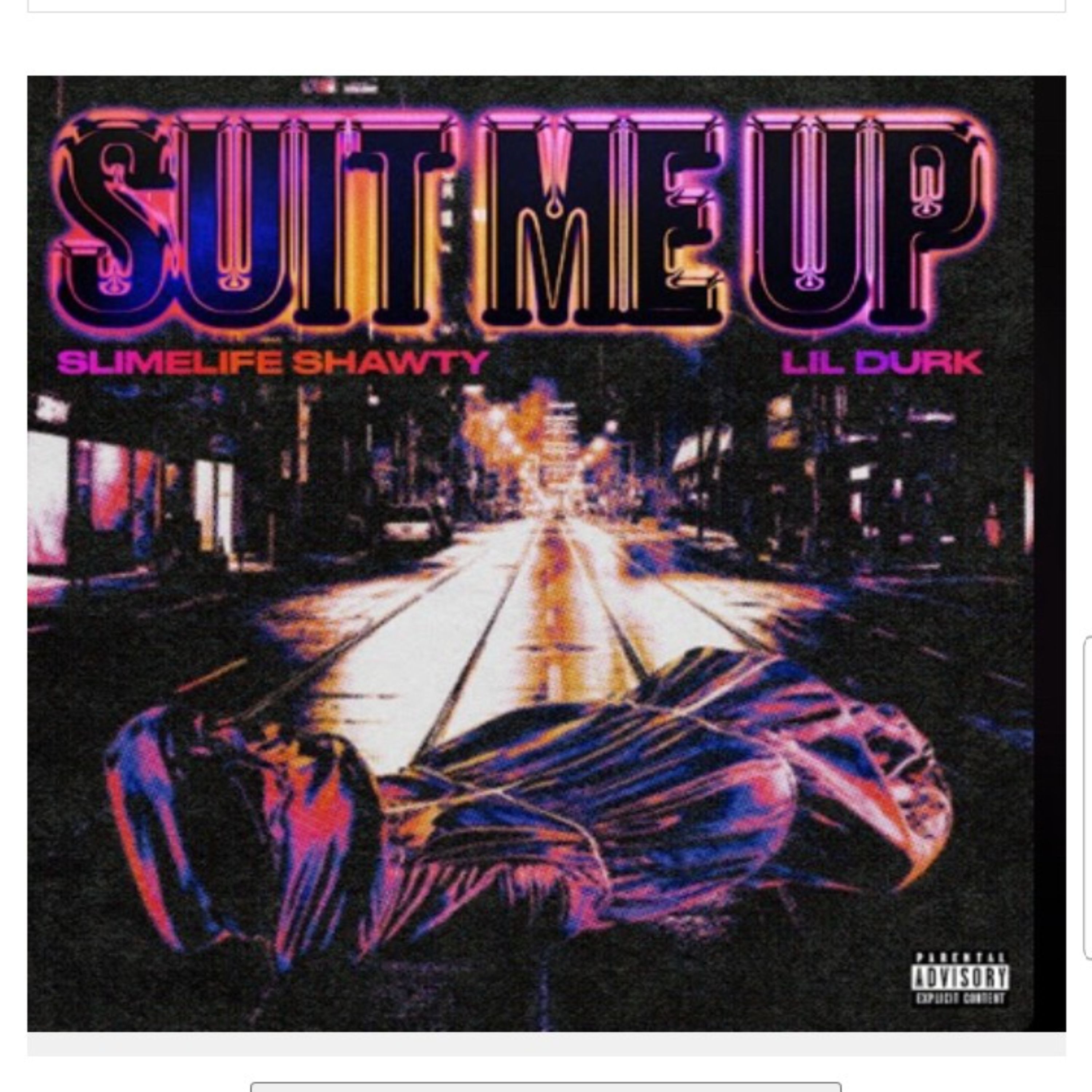 Slimelife Shawty – Suit Me Up ft. Lil Durk cover art