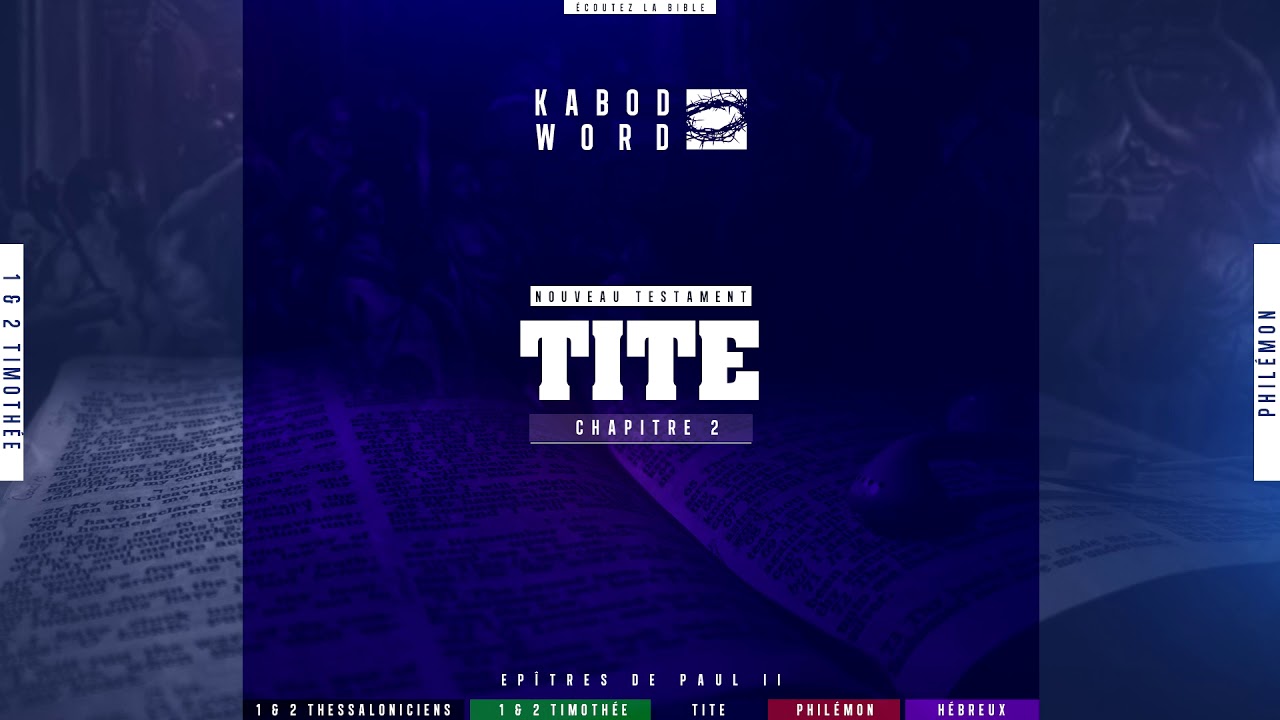 « Tite » avec texte | Le Nouveau Testament / La Sainte Bible, audio VF Complète cover art