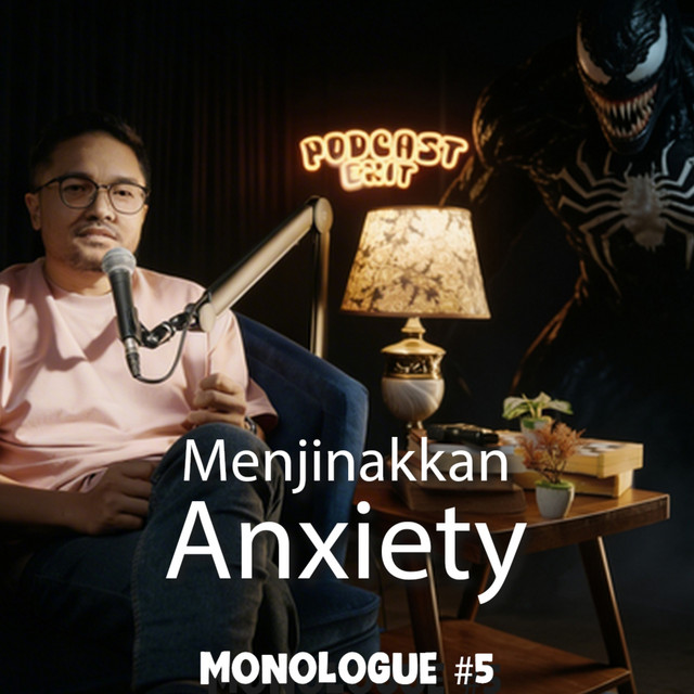 Cara Berdamai dengan Pikiran yang Overprotective | EPS #005 cover art